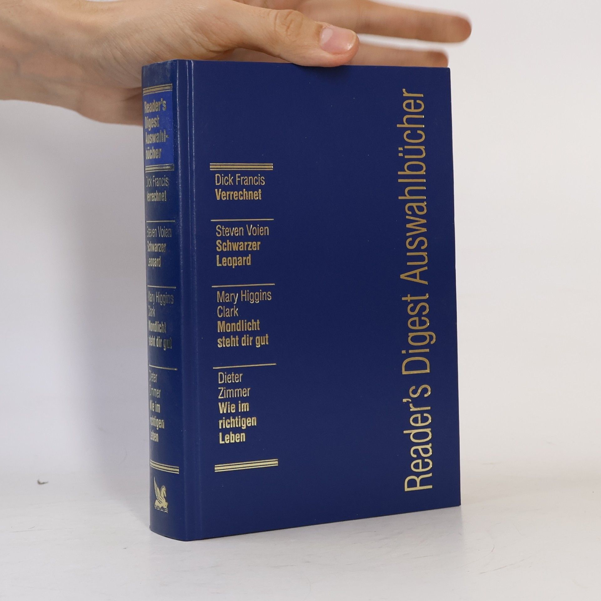 Dieter Zimmer Reader's Digest Auswahlbücher. Verrechnet. Schwarzer Leopard. Mondlicht steht dir gut. Wie im richtigen Leben
