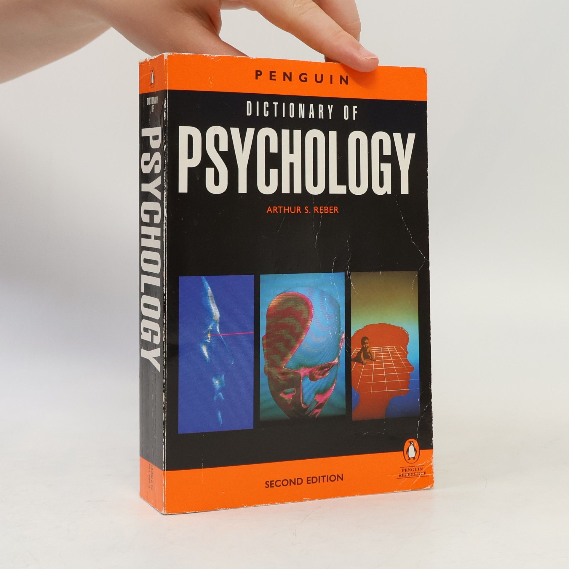 Arthur S. Reber The Penguin Dictionary of Psychology