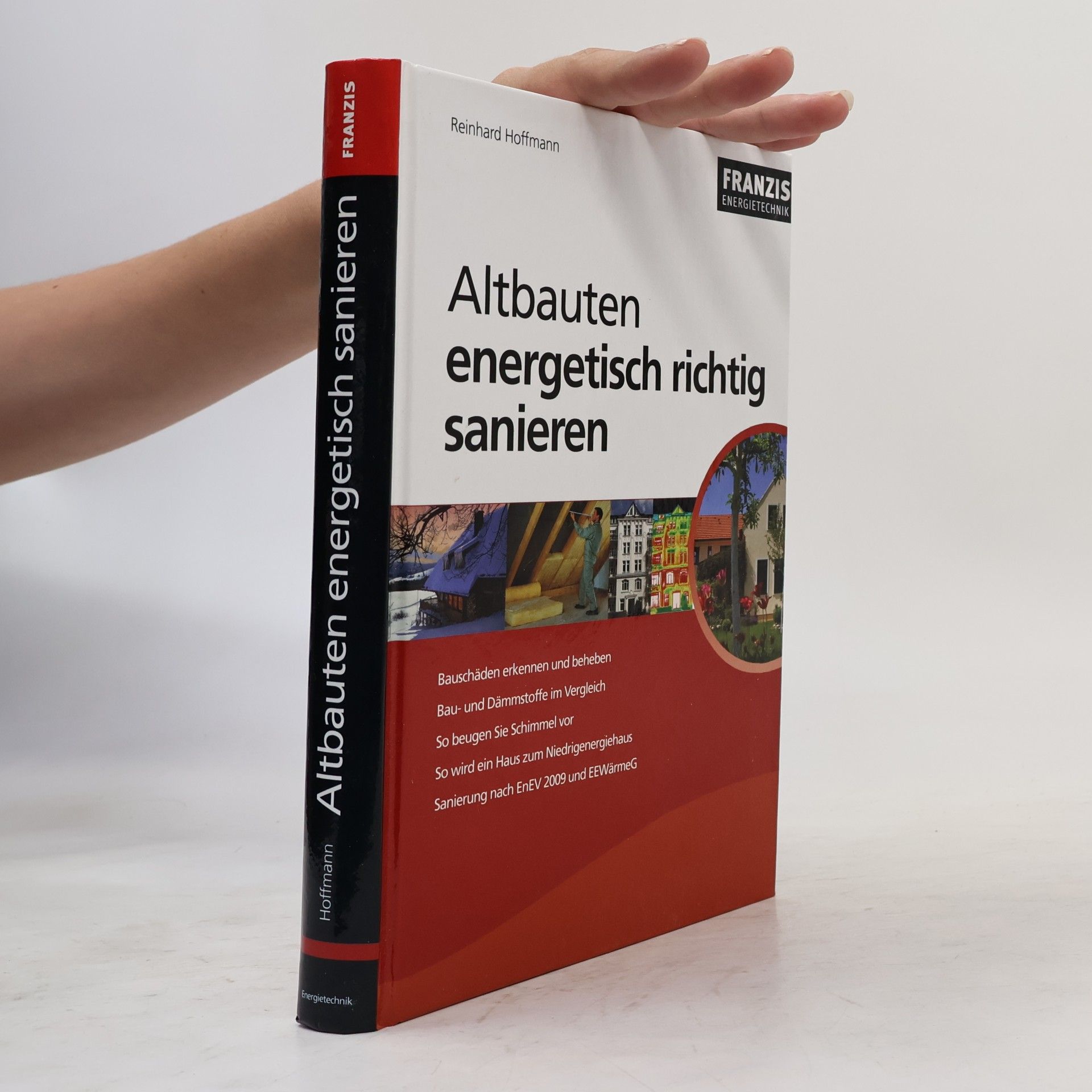 Reinhard Hoffmann Altbauten energetisch richtig sanieren