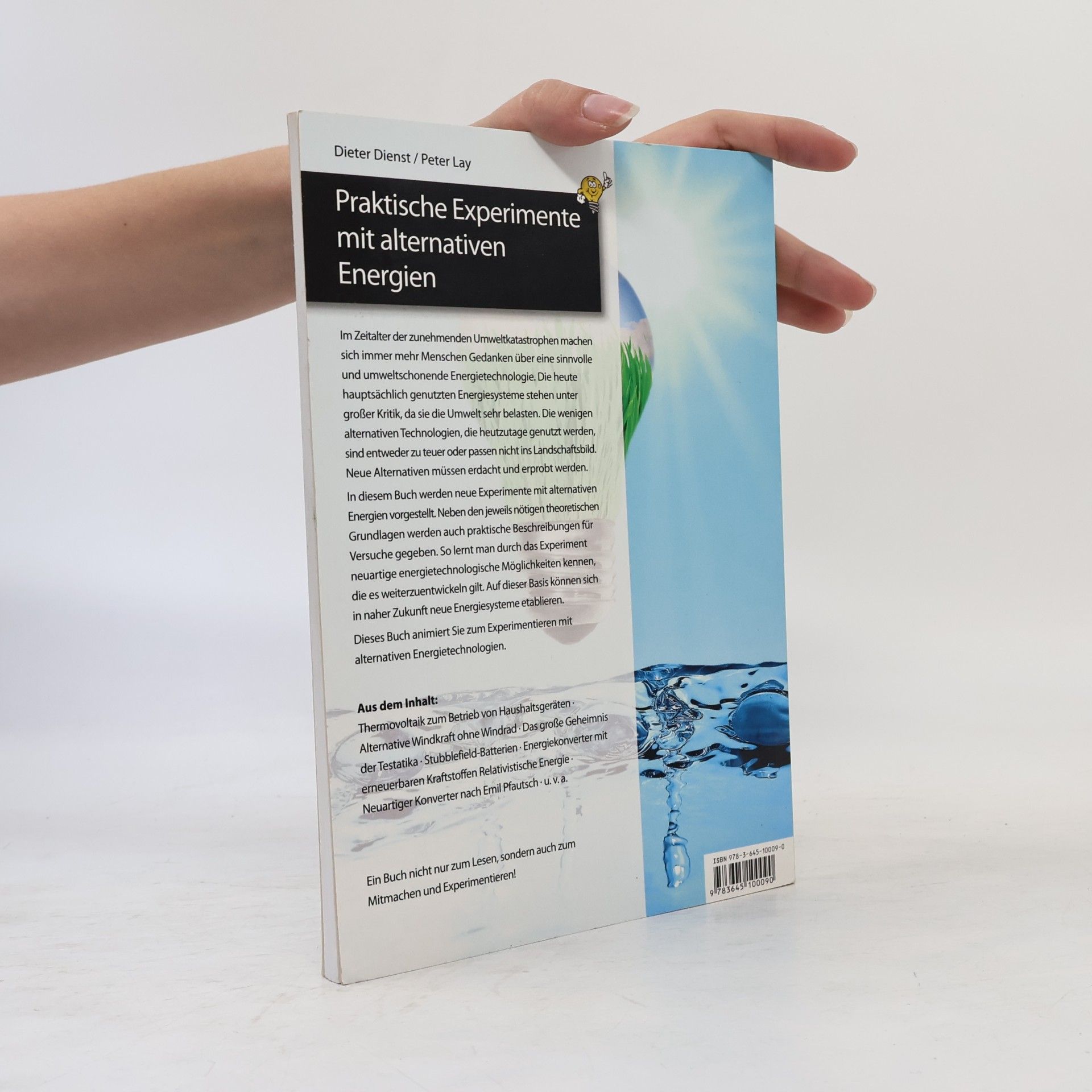 Autorenkollektiv Praktische Experimente mit alternativen Energien