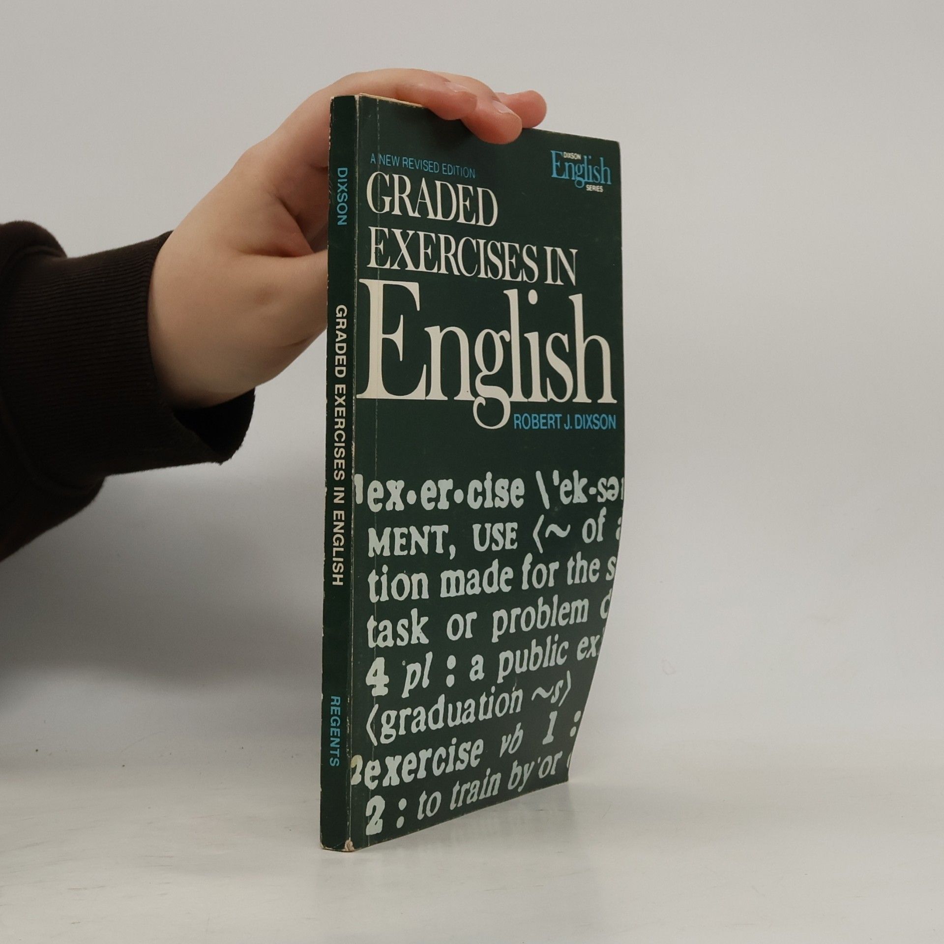Robert J. Dixson Graded Exercises in English
