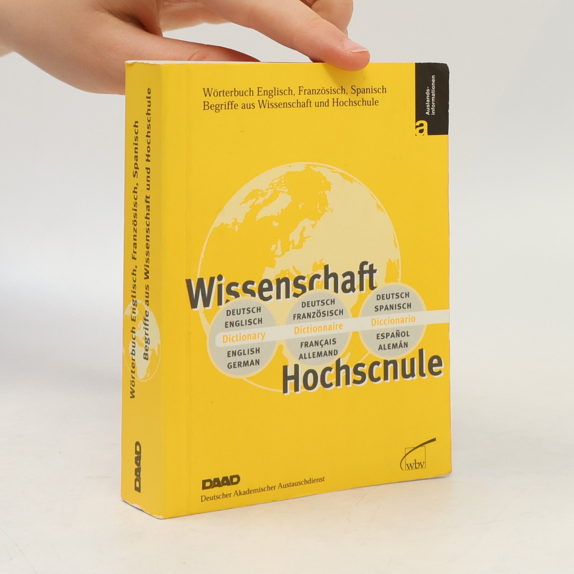 Heinz-Jürgen Vogels Wörterbuch Englisch, Französisch, Spanisch - Begriffe aus Wissenschaft und Hochschule