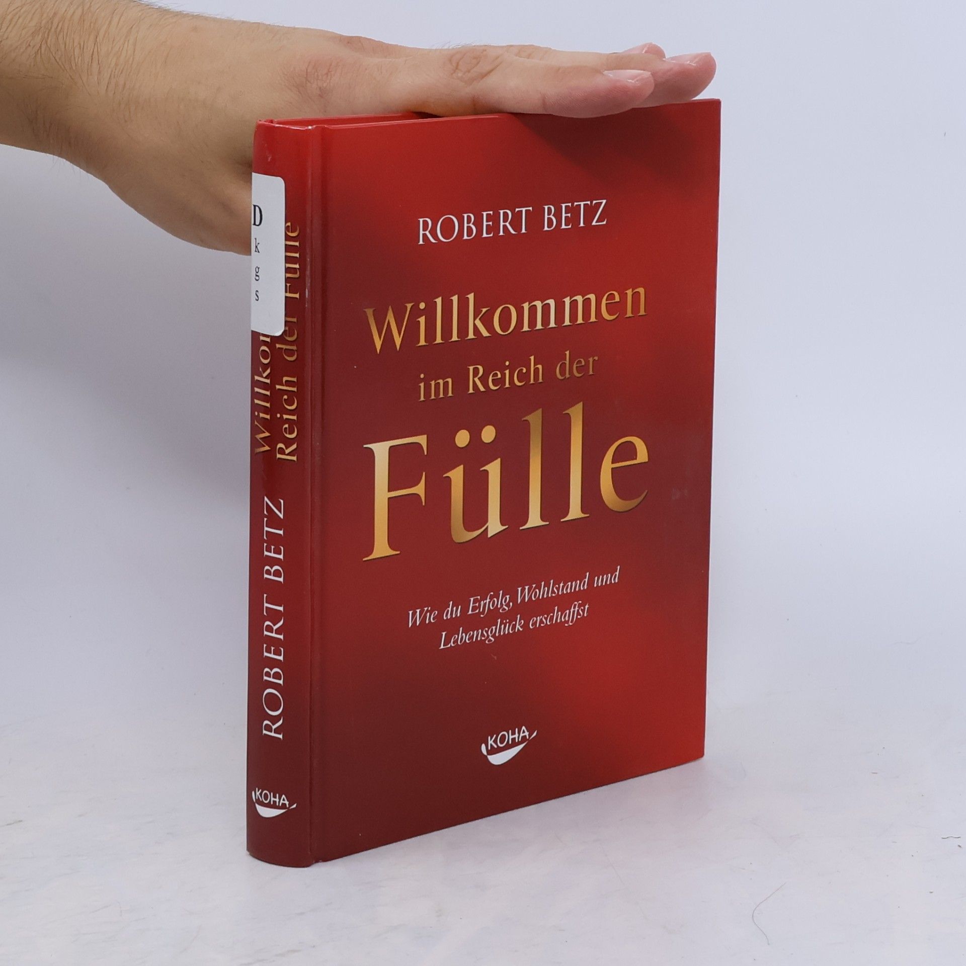 Willkommen im Reich der Fülle
