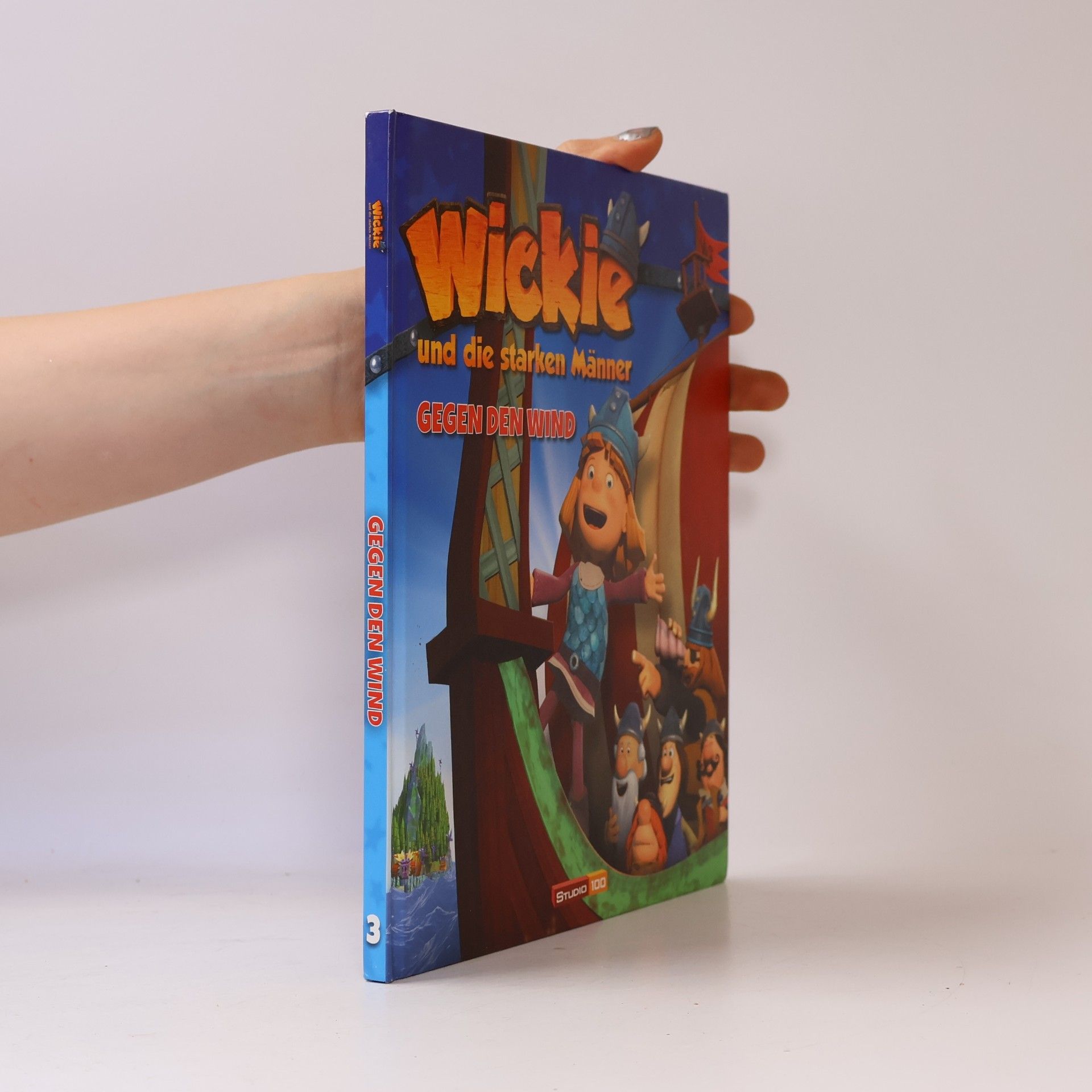 Autorenkollektiv Wickie und die starken Männer - 3: Gegen den Wind