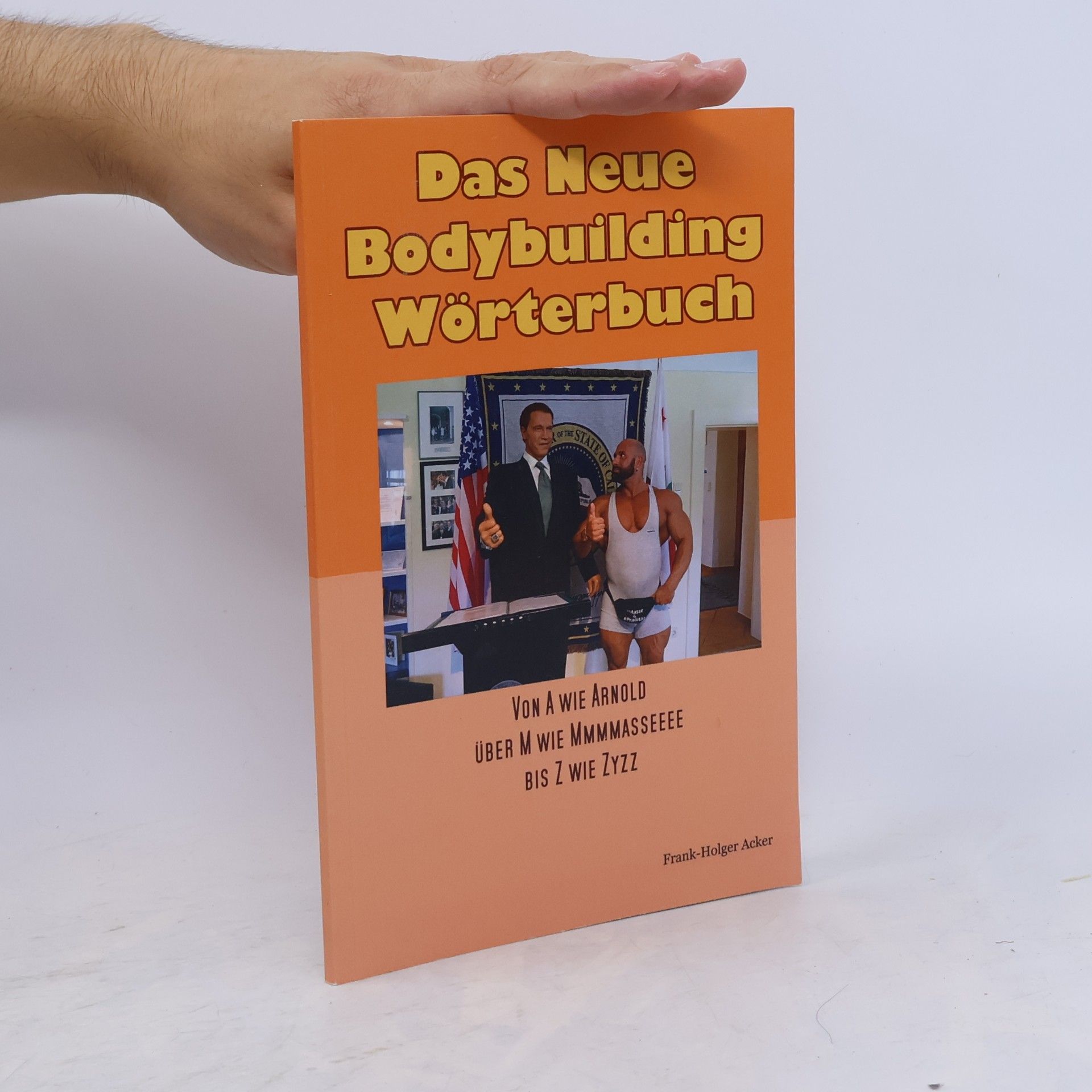Frank-Holger Acker Das Neue Bodybuildingwörterbuch