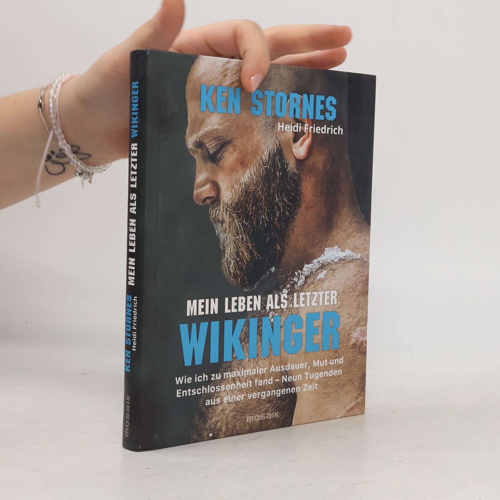 Ken Stornes Mein Leben als letzter Wikinger