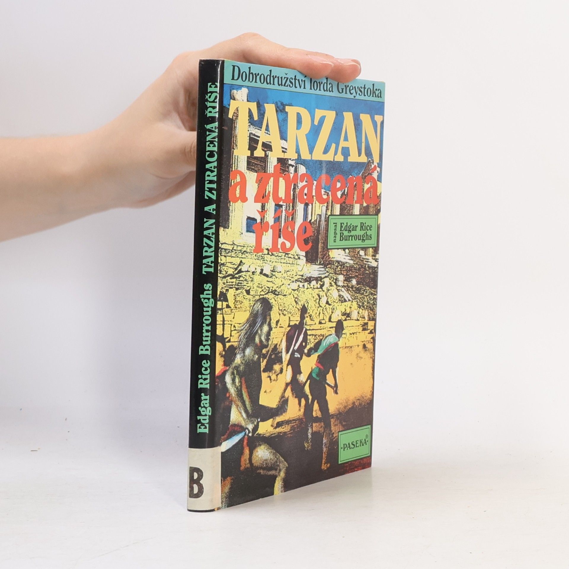 Edgar Rice Burrroughs Tarzan a ztracená říše