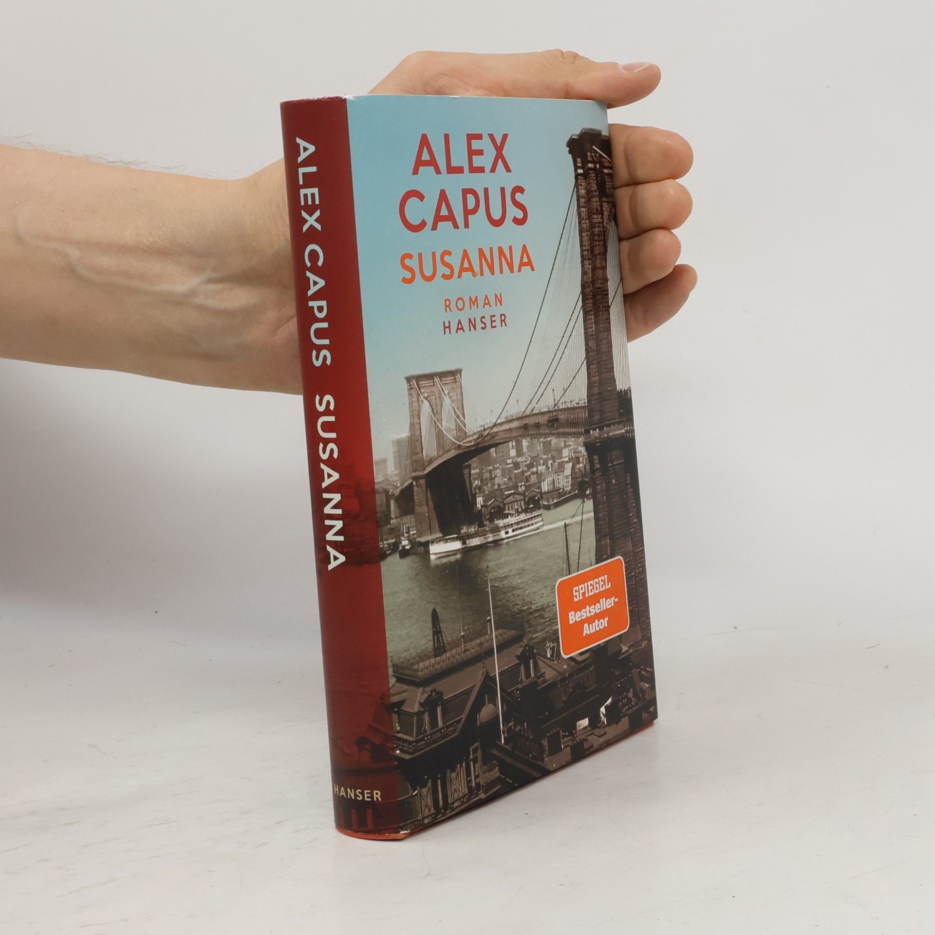 Alex Capus Susanna : Roman