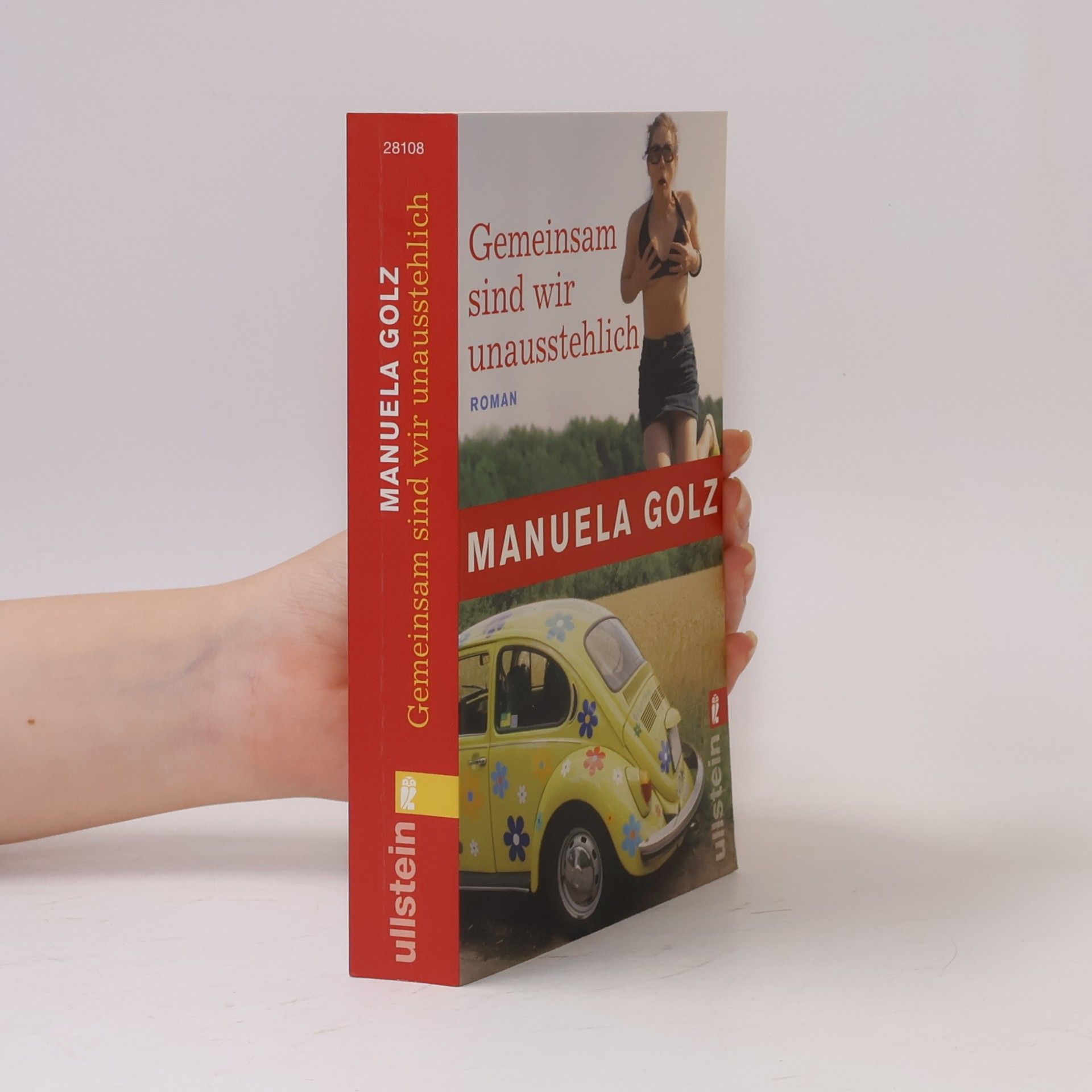 Manuela Golz Gemeinsam sind wir unausstehlich