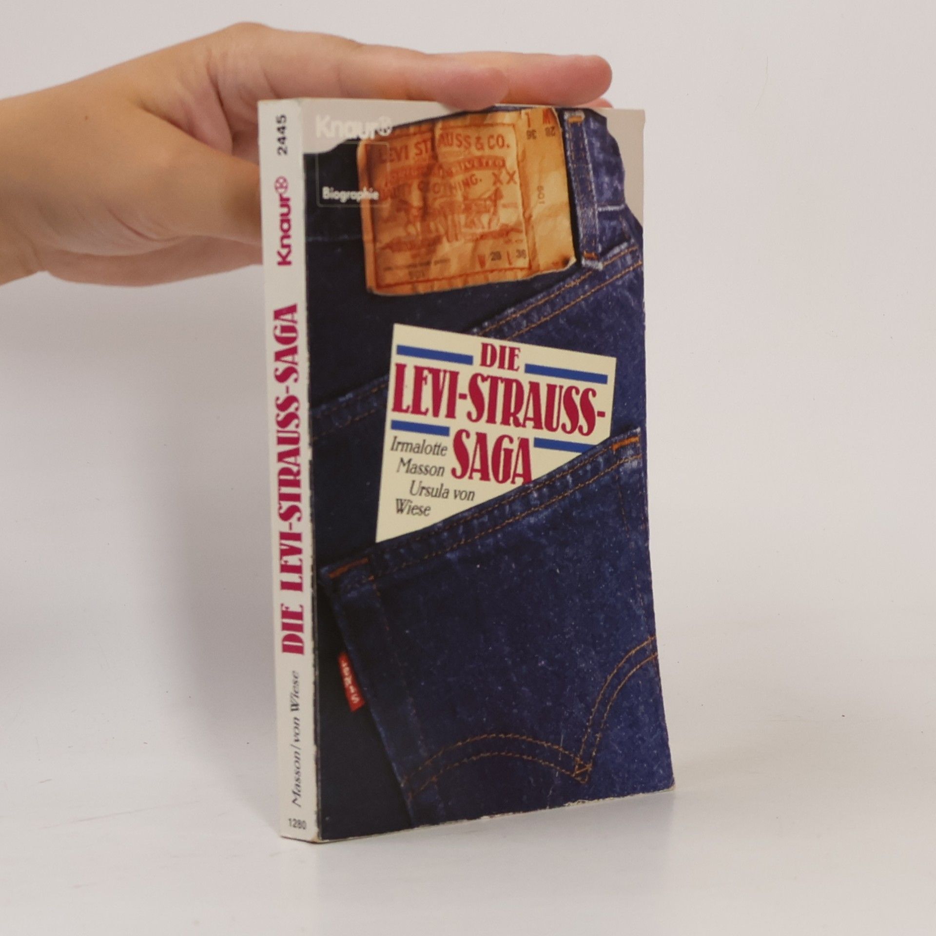 Knaur Taschenbücher. Biographien: Die Levi-Strauss-Saga