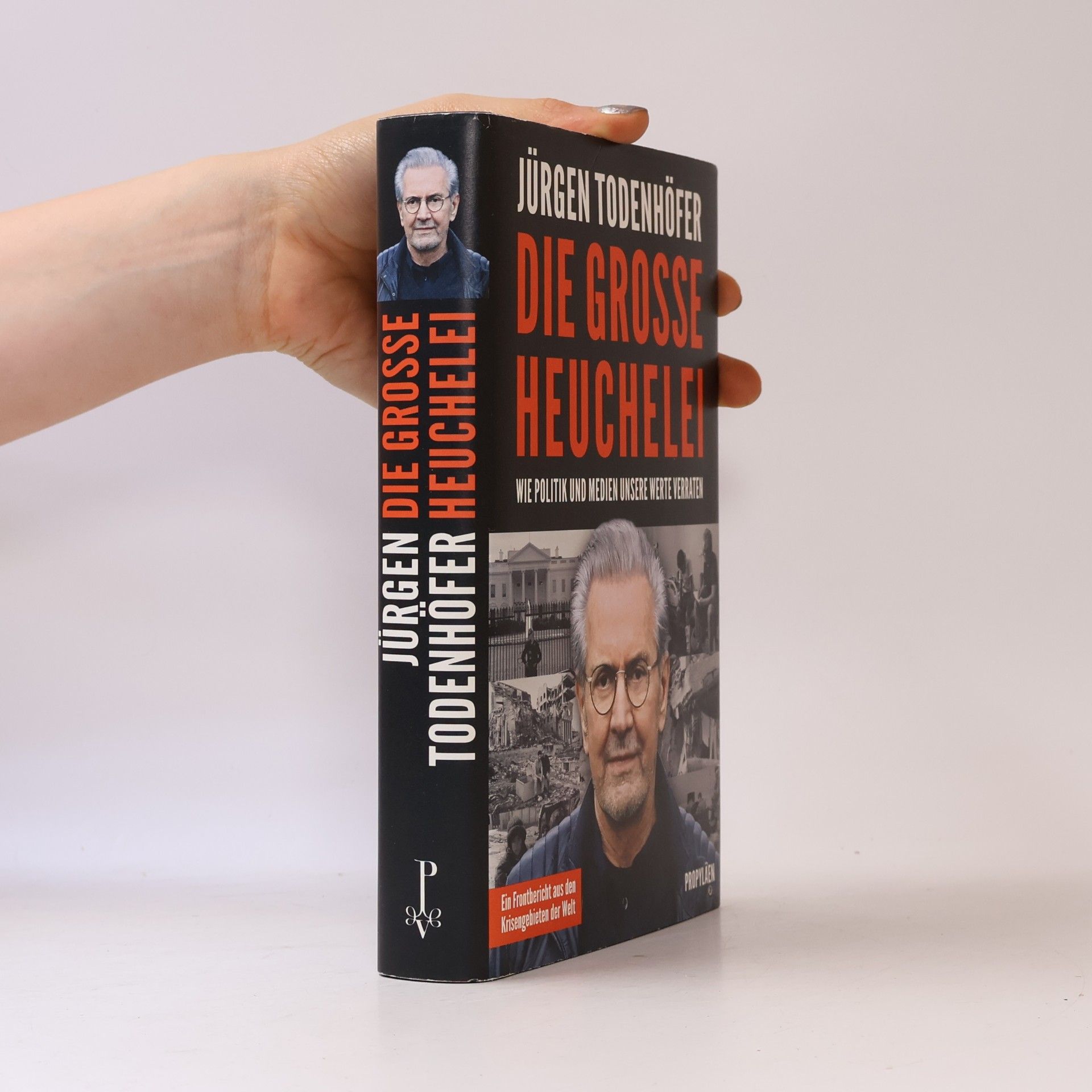 Jürgen Todenhöfer Die grosse Heuchelei