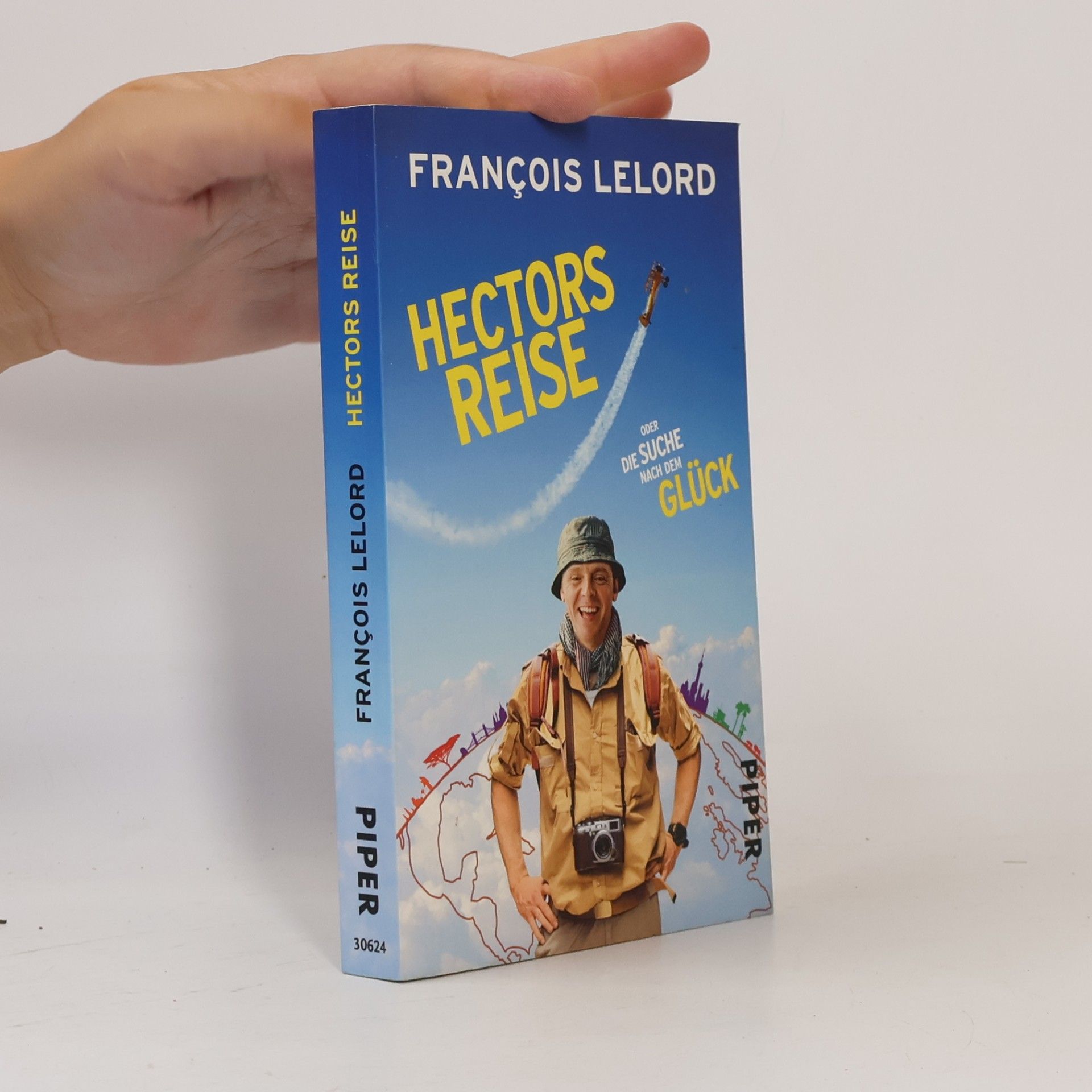 François Lelord Hectors Reise