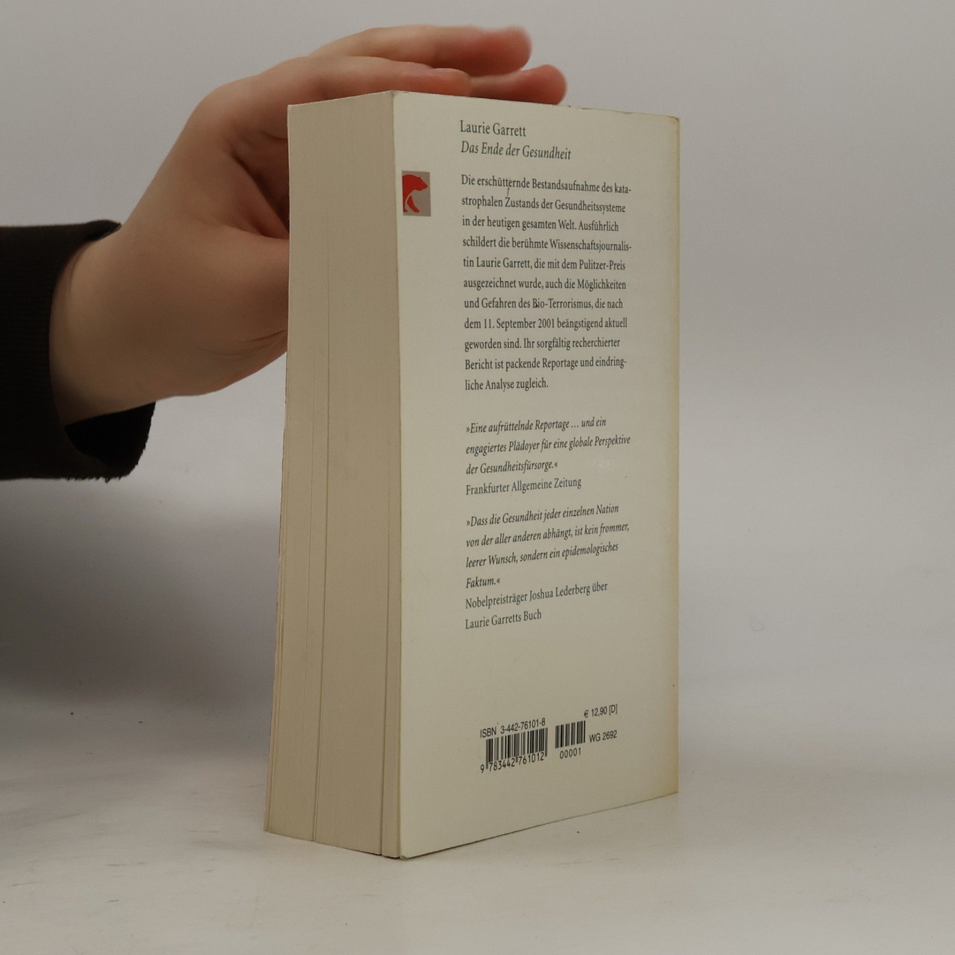 Laurie Garrett Das Ende der Gesundheit