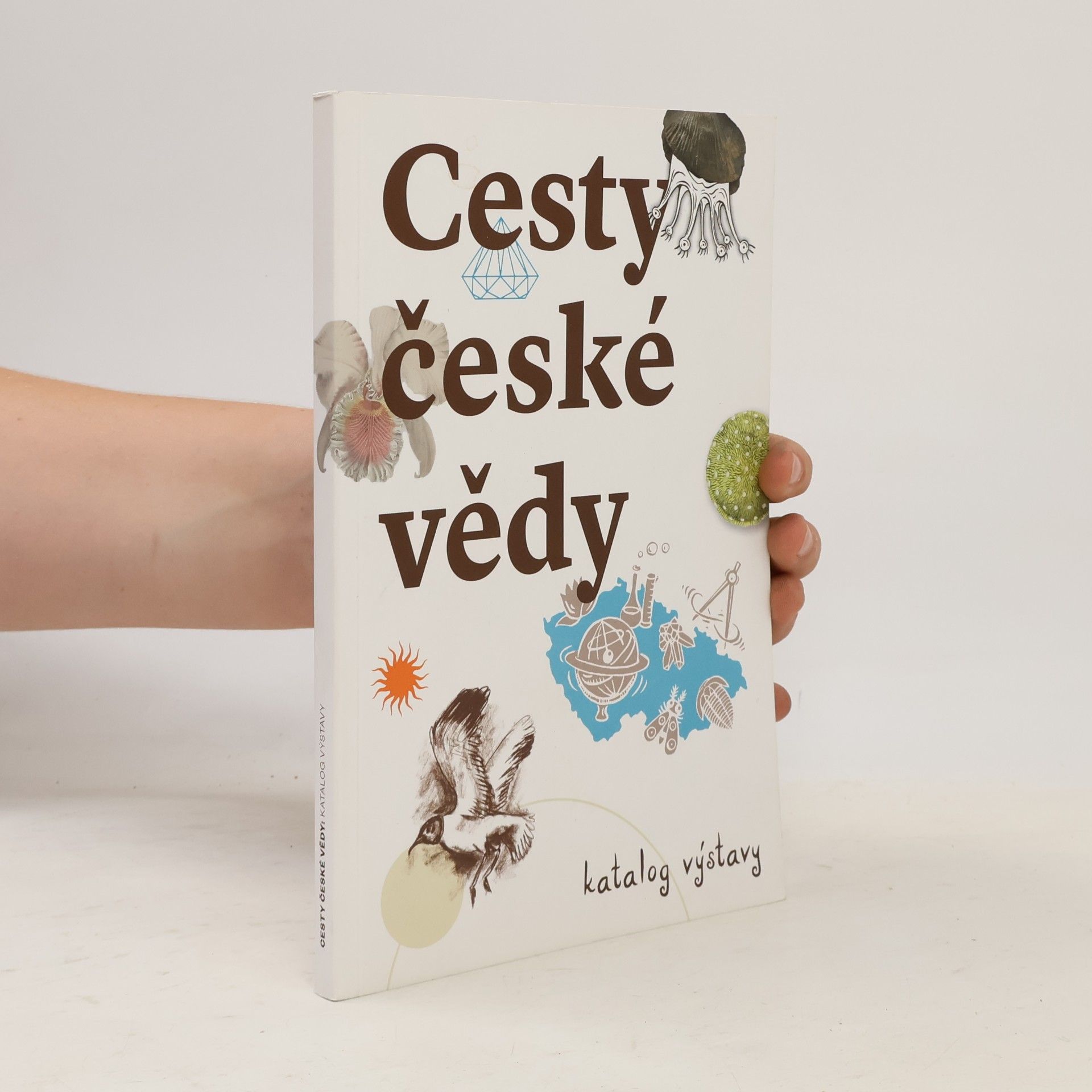 Auteurscollectief Cesty české vědy : katalog výstavy