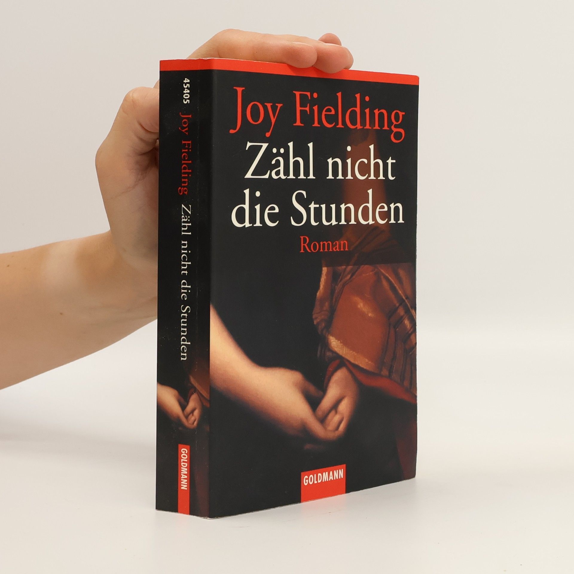 Joy Fielding Zähl nicht die Stunden