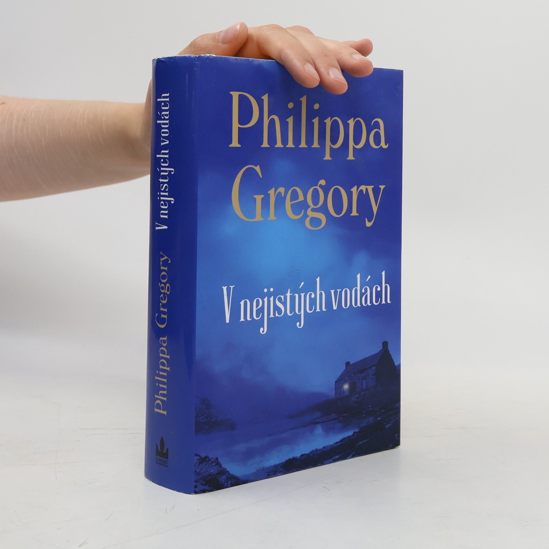 Philippa Gregory V nejistých vodách