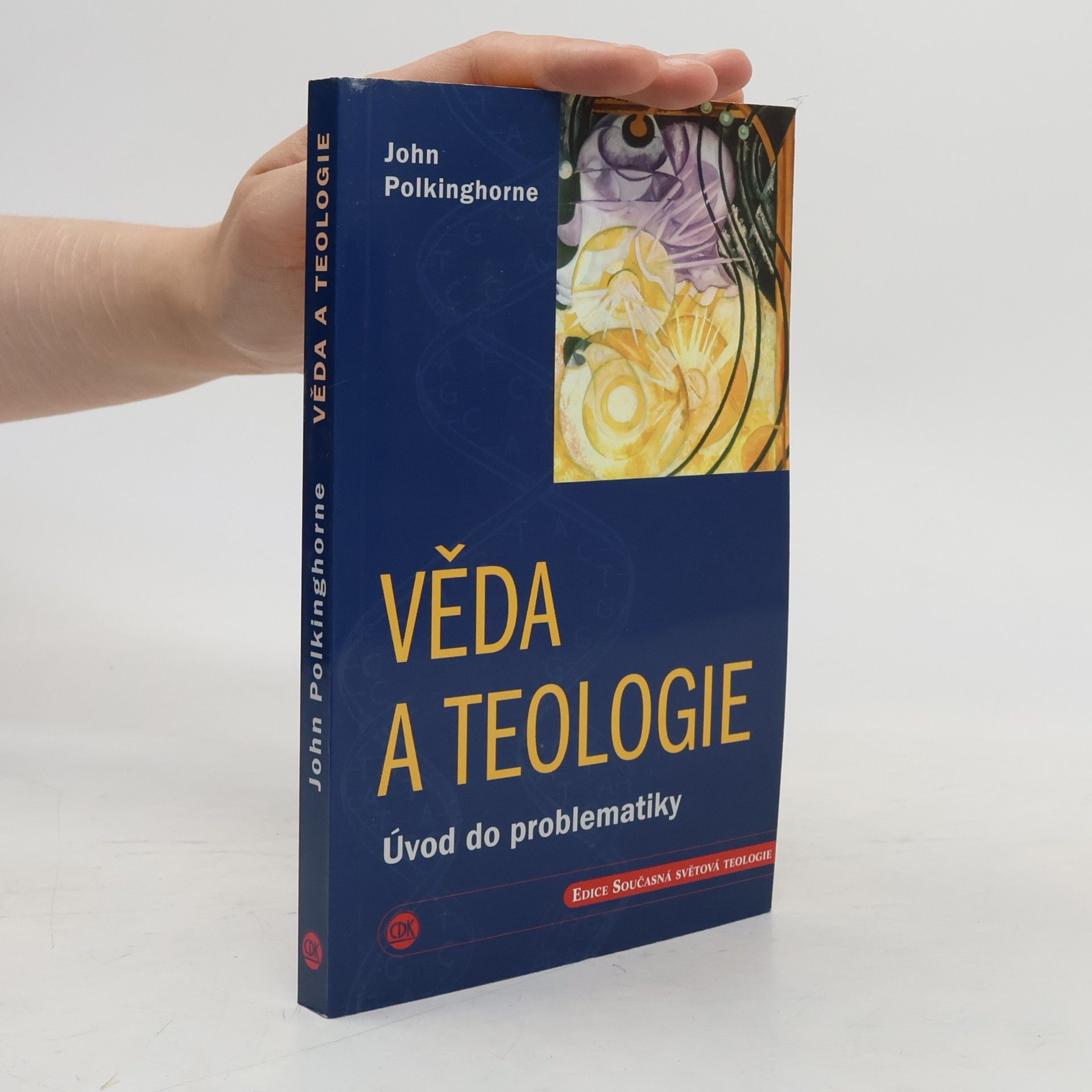 John Polkinghorne Věda a teologie