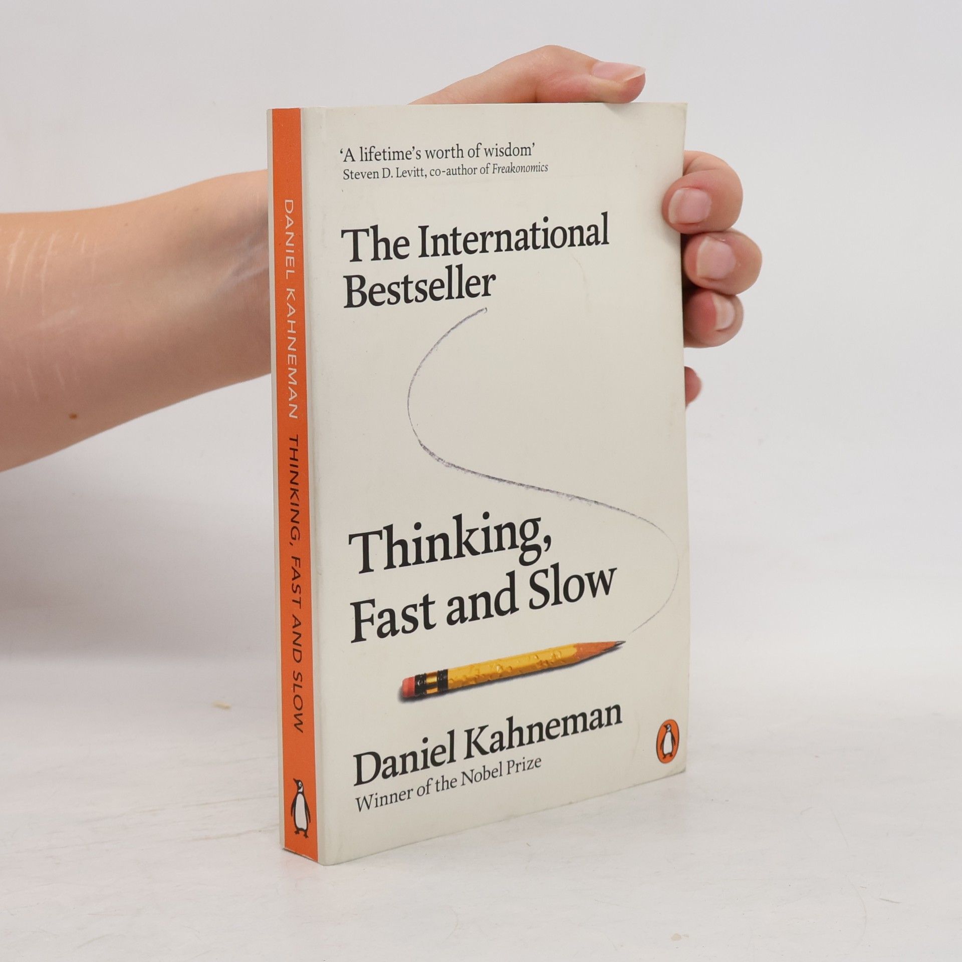 Daniel Kahneman Thinking, Fast and Slow