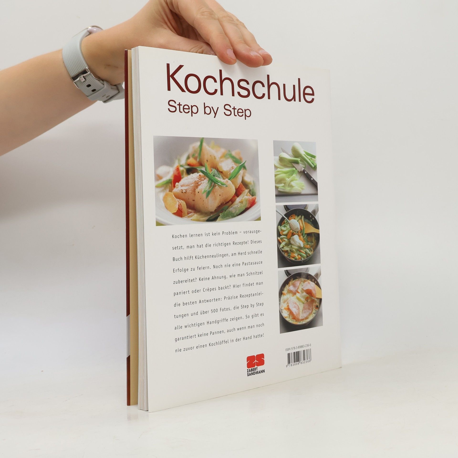 Zabert Sandmaann Kochschule. Step by Step