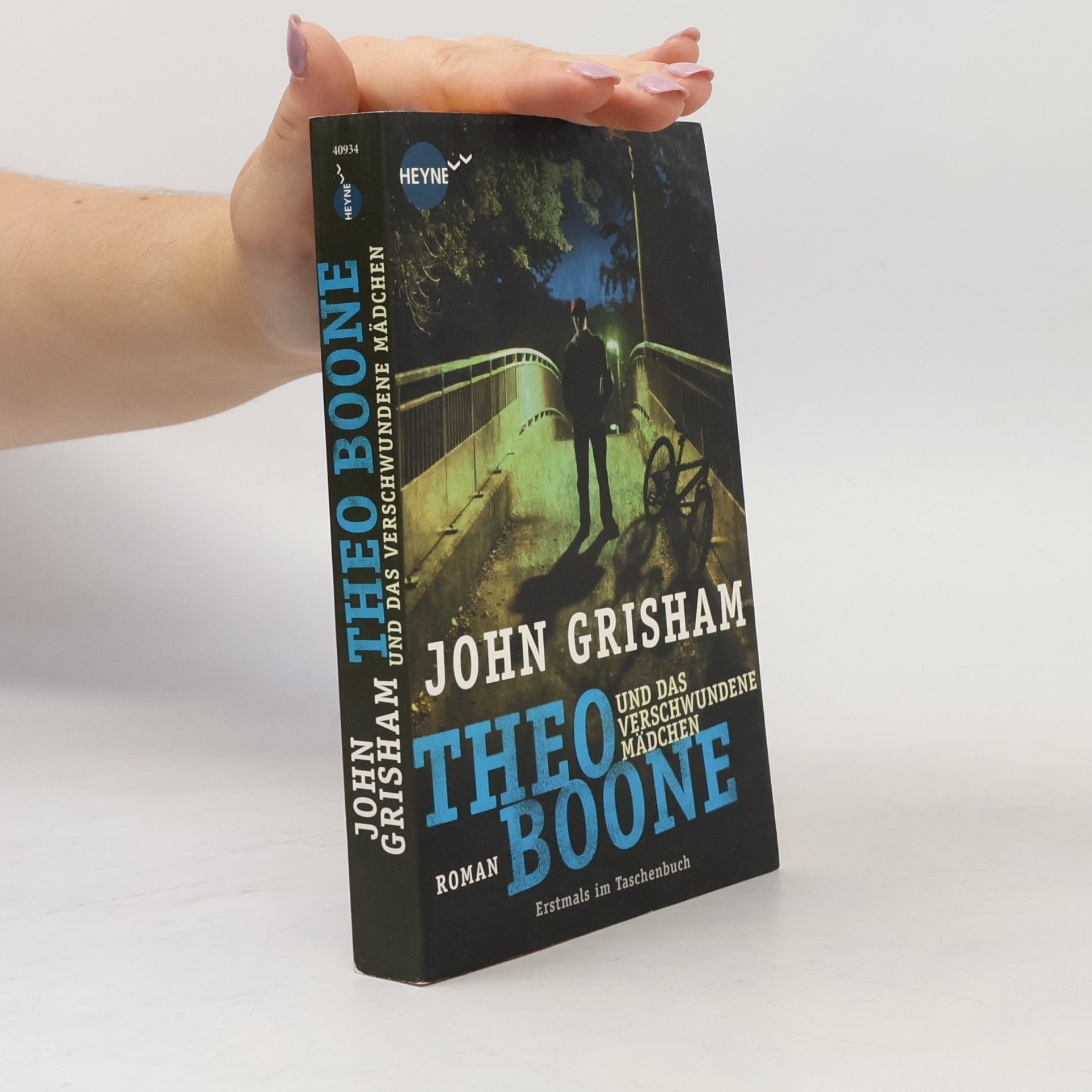 John Grisham Theo Boone und das verschwundene Mädchen