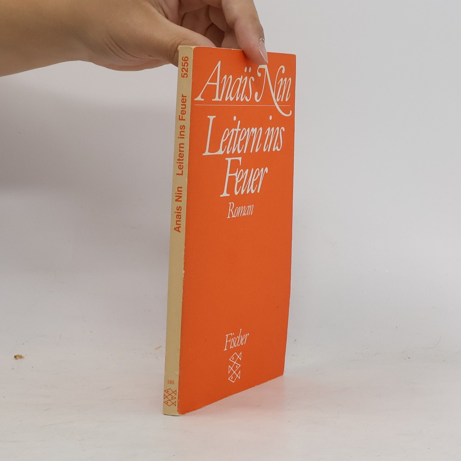 Anaïs Nin Leitern ins Feuer
