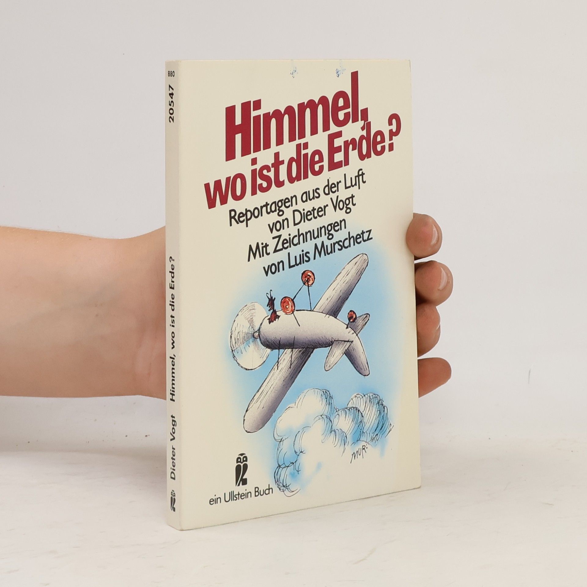 Dieter Vogt Himmel, wo ist die Erde?