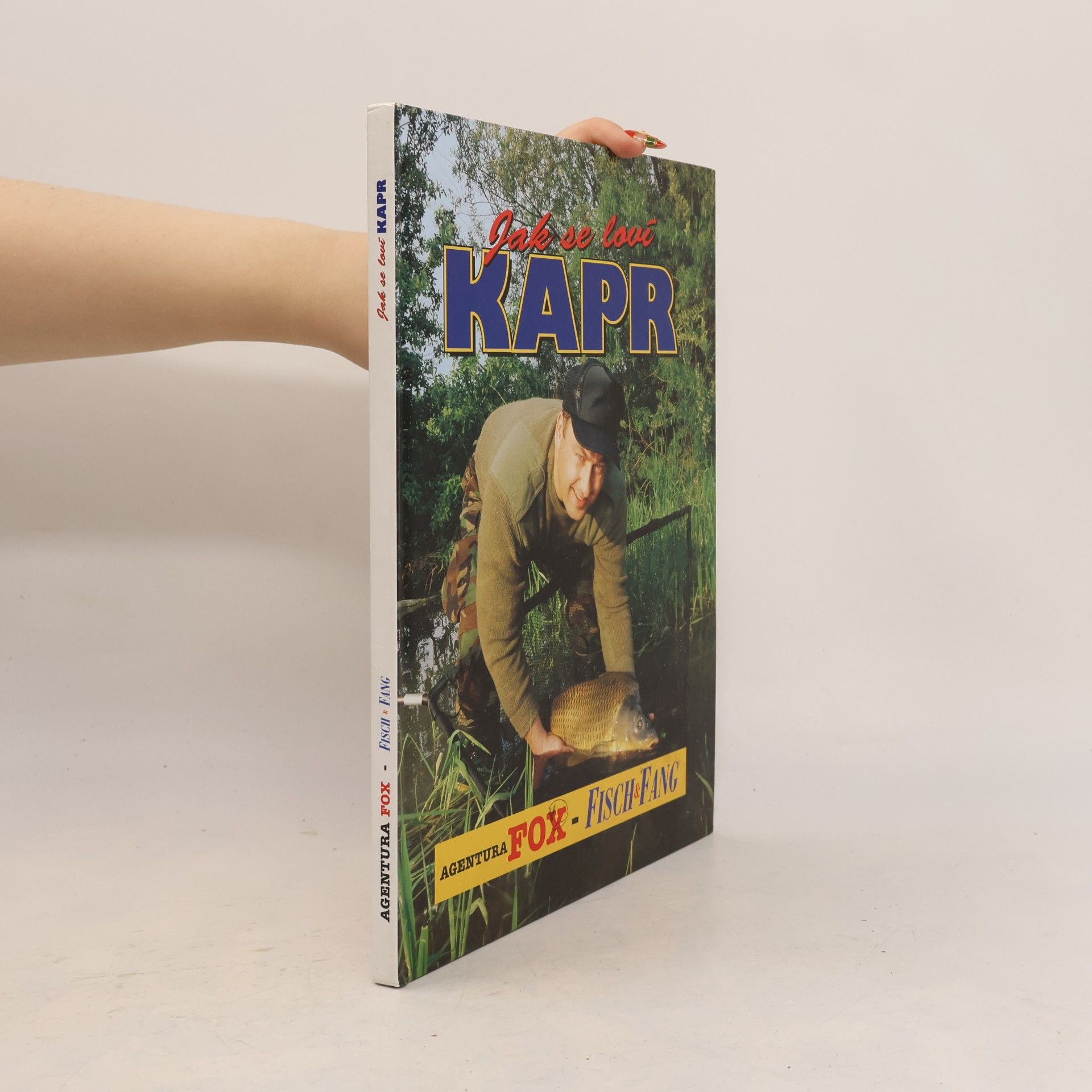 Kolektiv autorů Jak se loví kapr