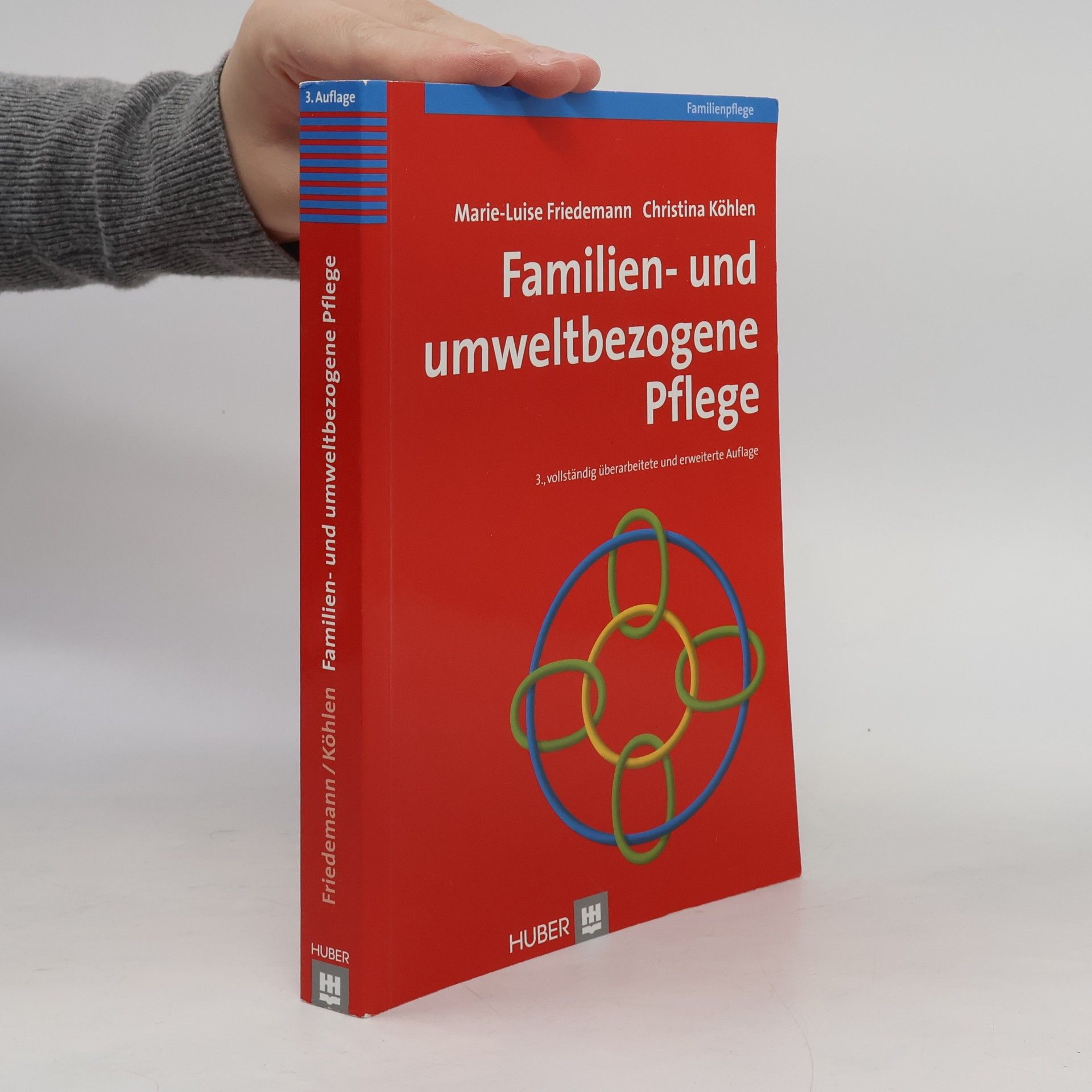 Marie Luise Friedemann Familien- und umweltbezogene Pflege