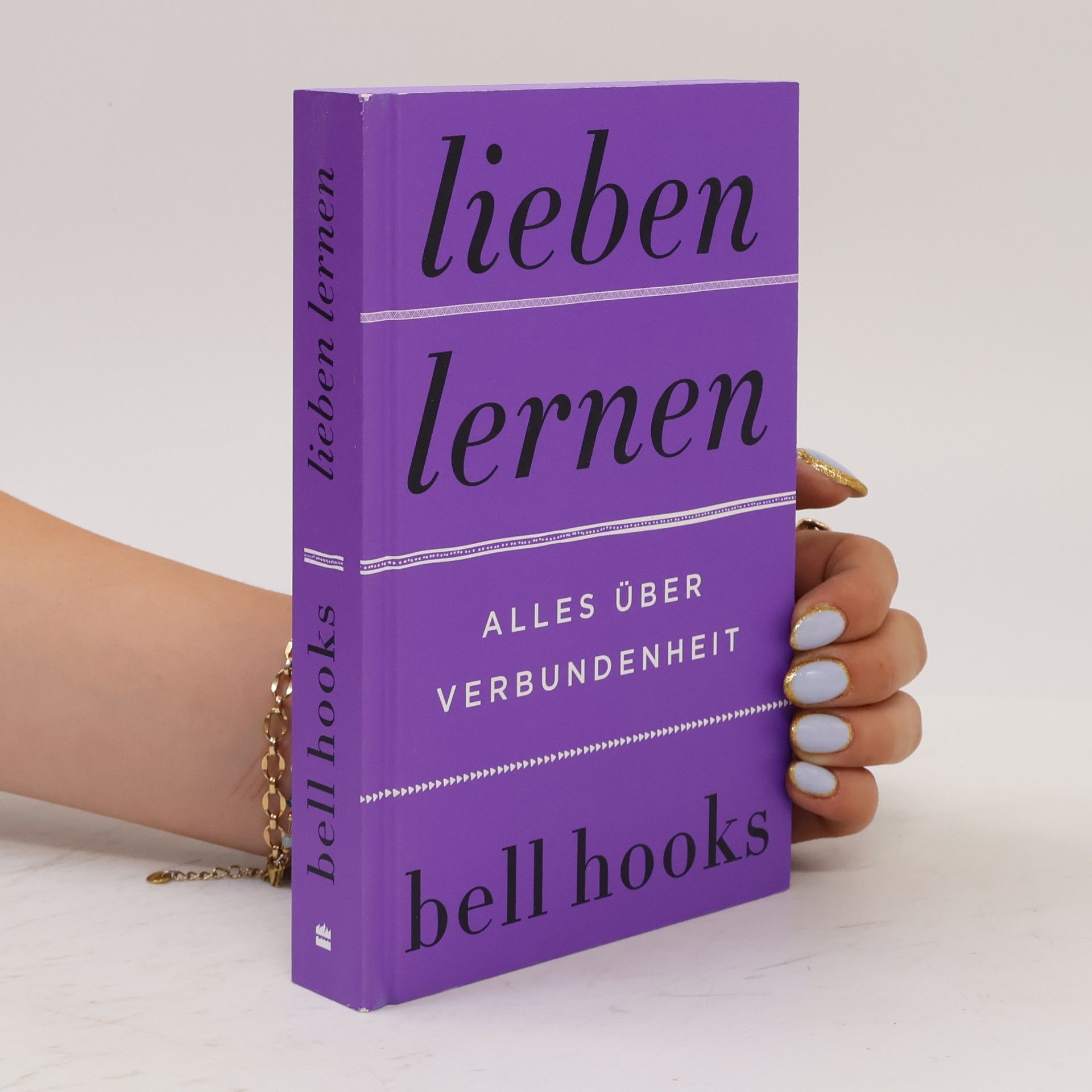 Bell hooks Lieben lernen - Alles über Verbundenheit