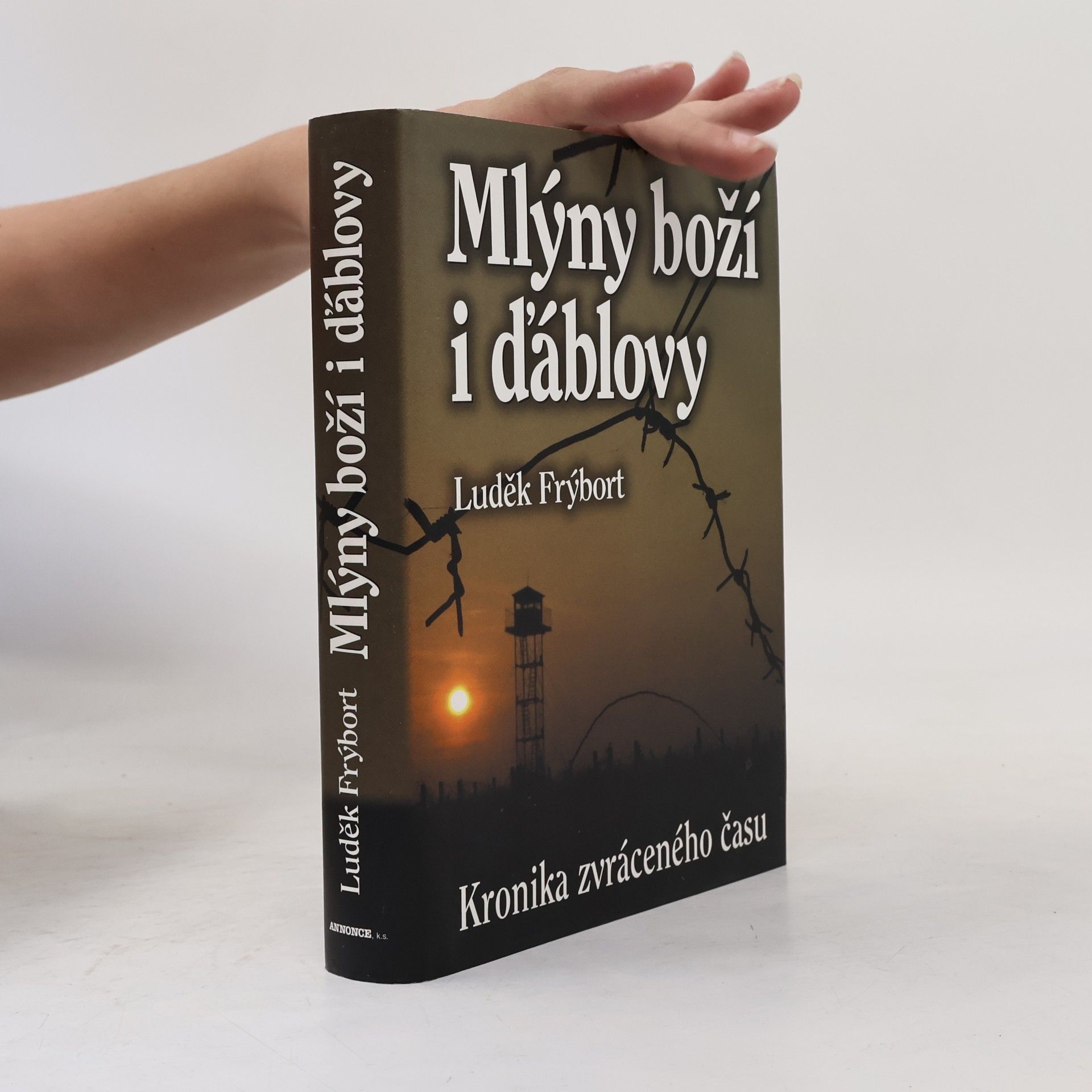 Luděk Frýbort Mlýny boží i ďáblovy