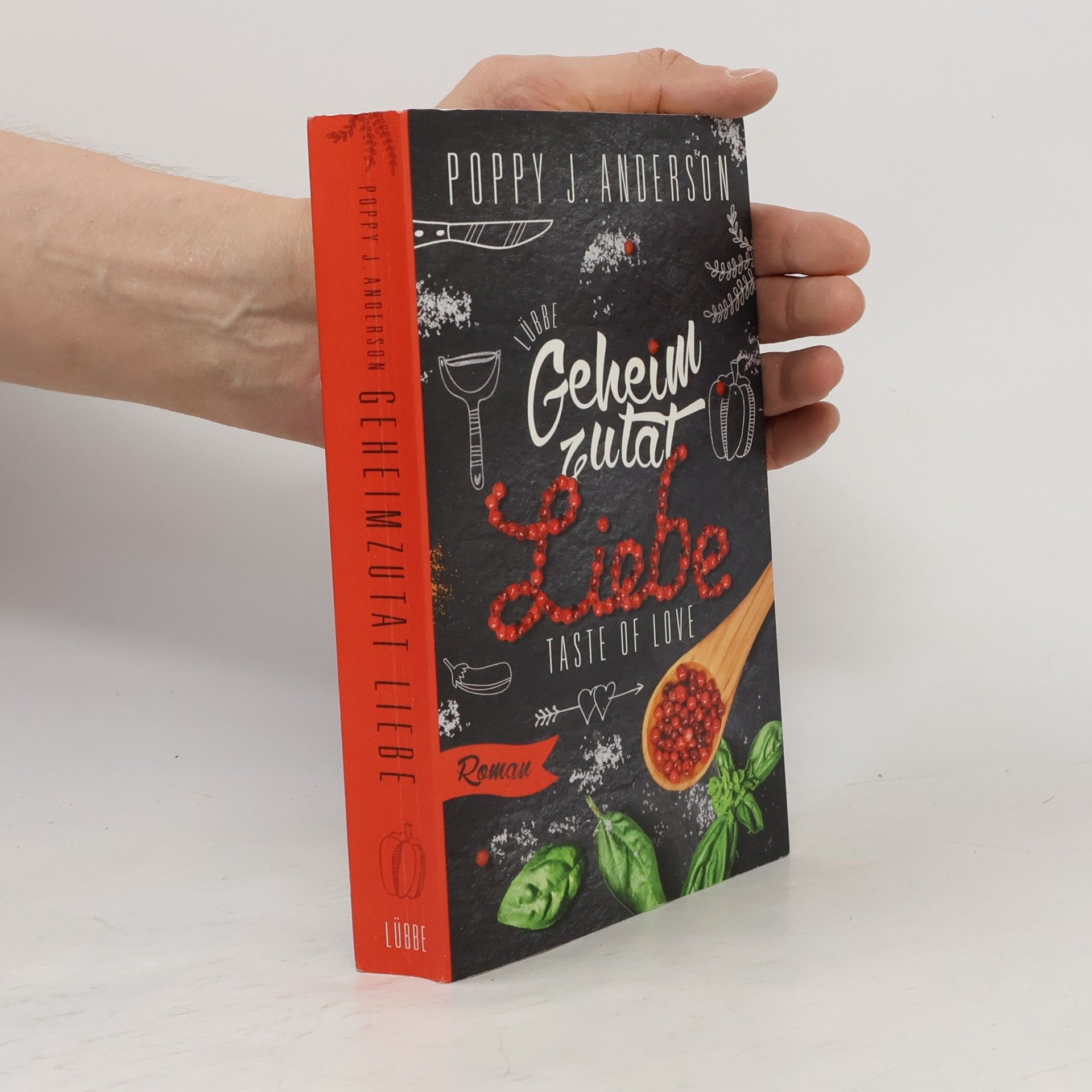 Poppy J. Anderson Taste of Love - Geheimzutat Liebe