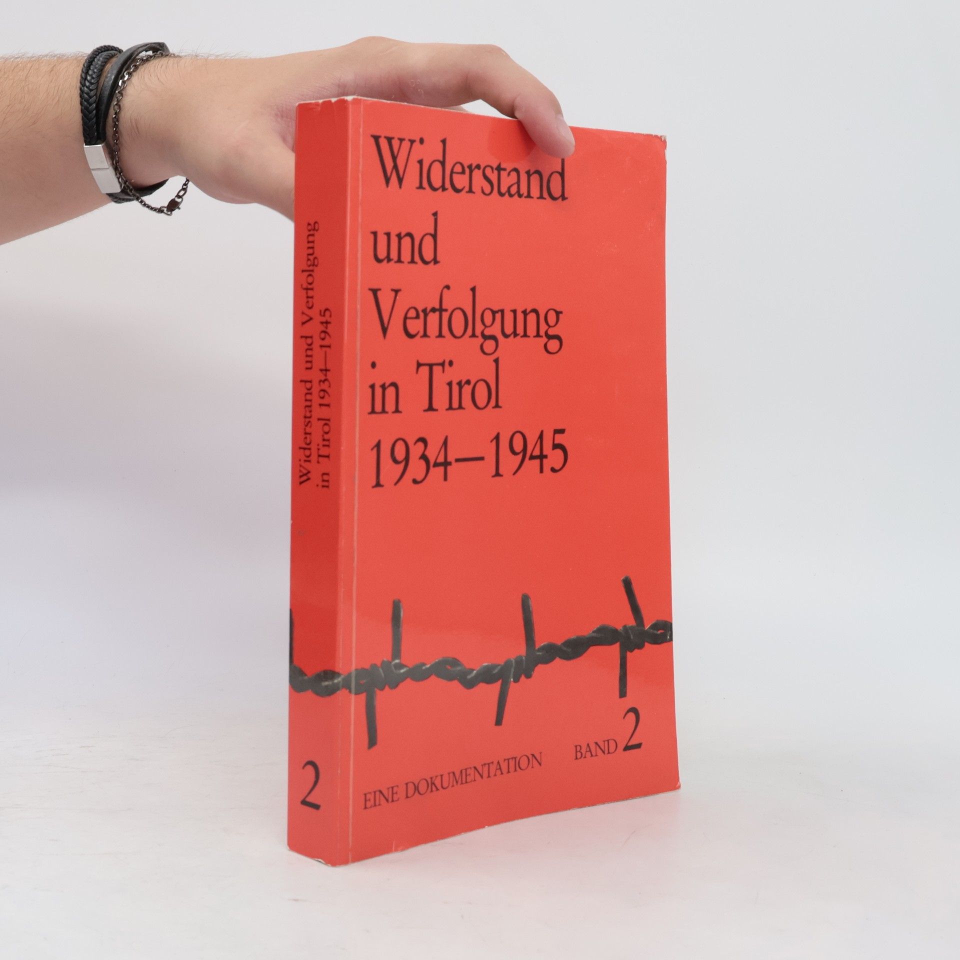Johann Reiter Widerstand und Verfolgung in Tirol 1934-1945 2