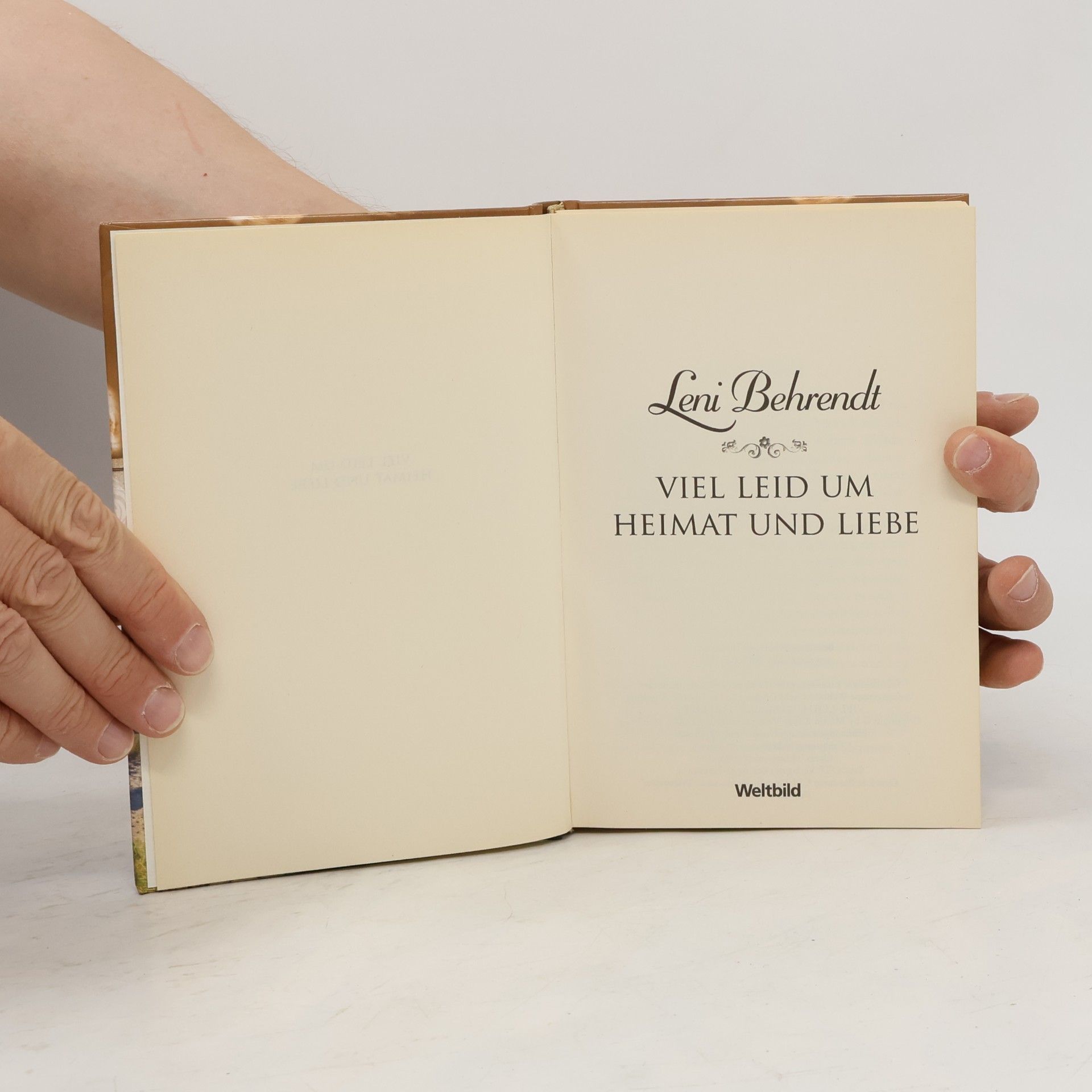 Leni Behrendt Viel leid um Heimat und Liebe