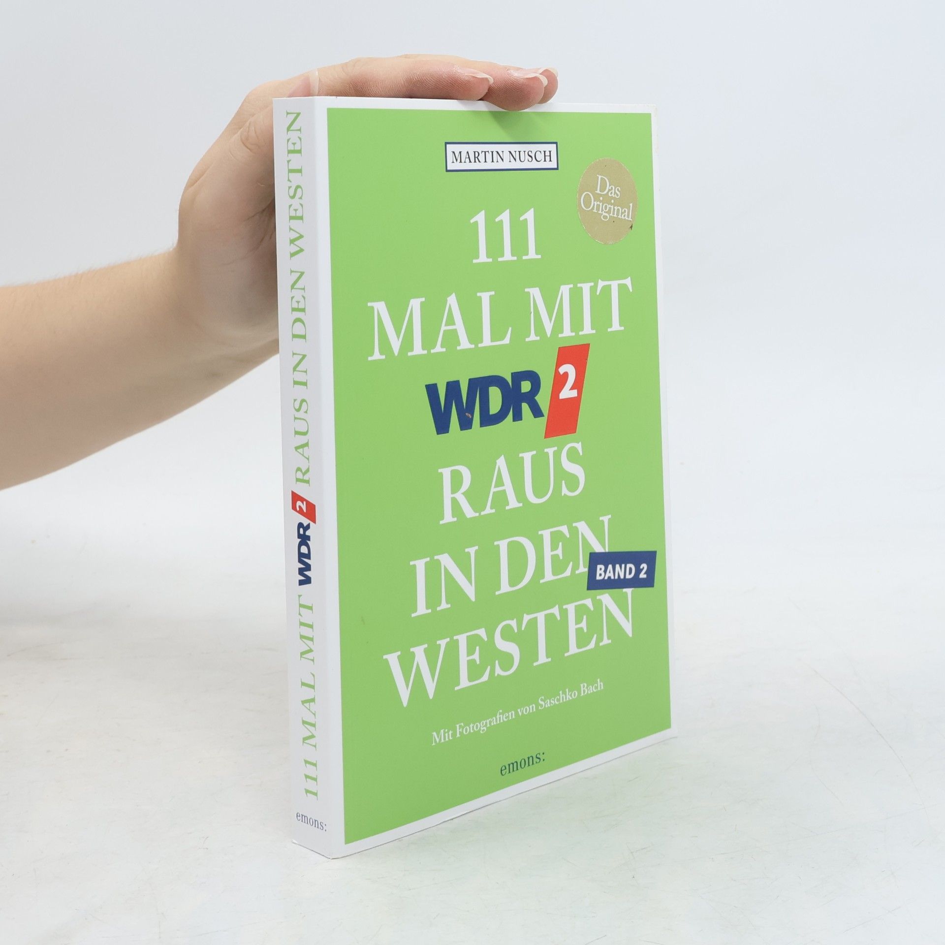 Martin Nusch 111 Mal mit WDR 2 raus in den Westen, Band 2