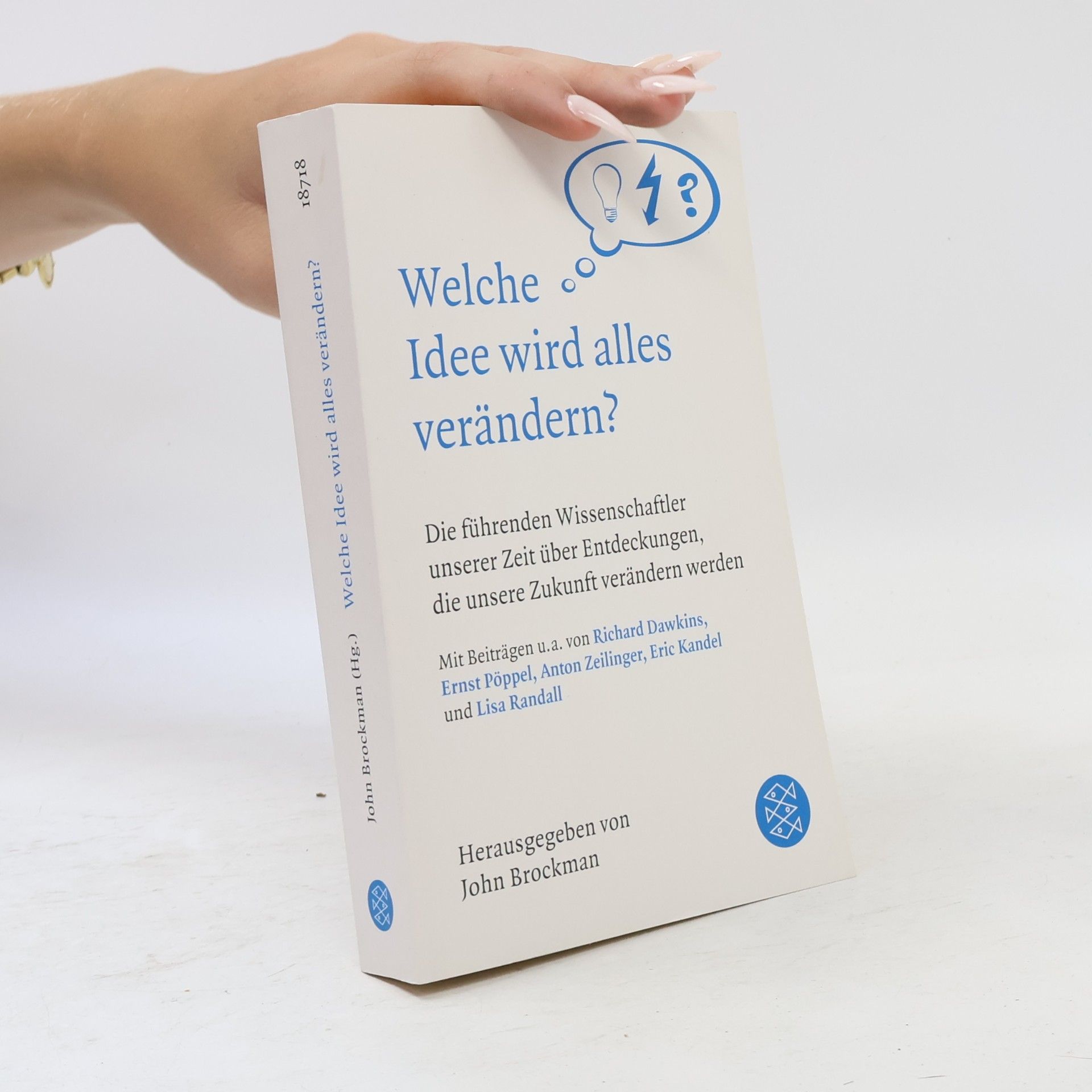 Welche Idee wird alles verändern?