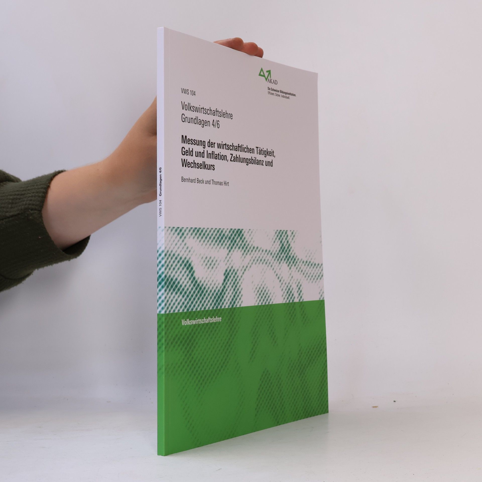 Messung der wirtschaftlichen Tätigkeit, Geld und Inflation, Zahlungsbilanz und Wechselkurs 4/6