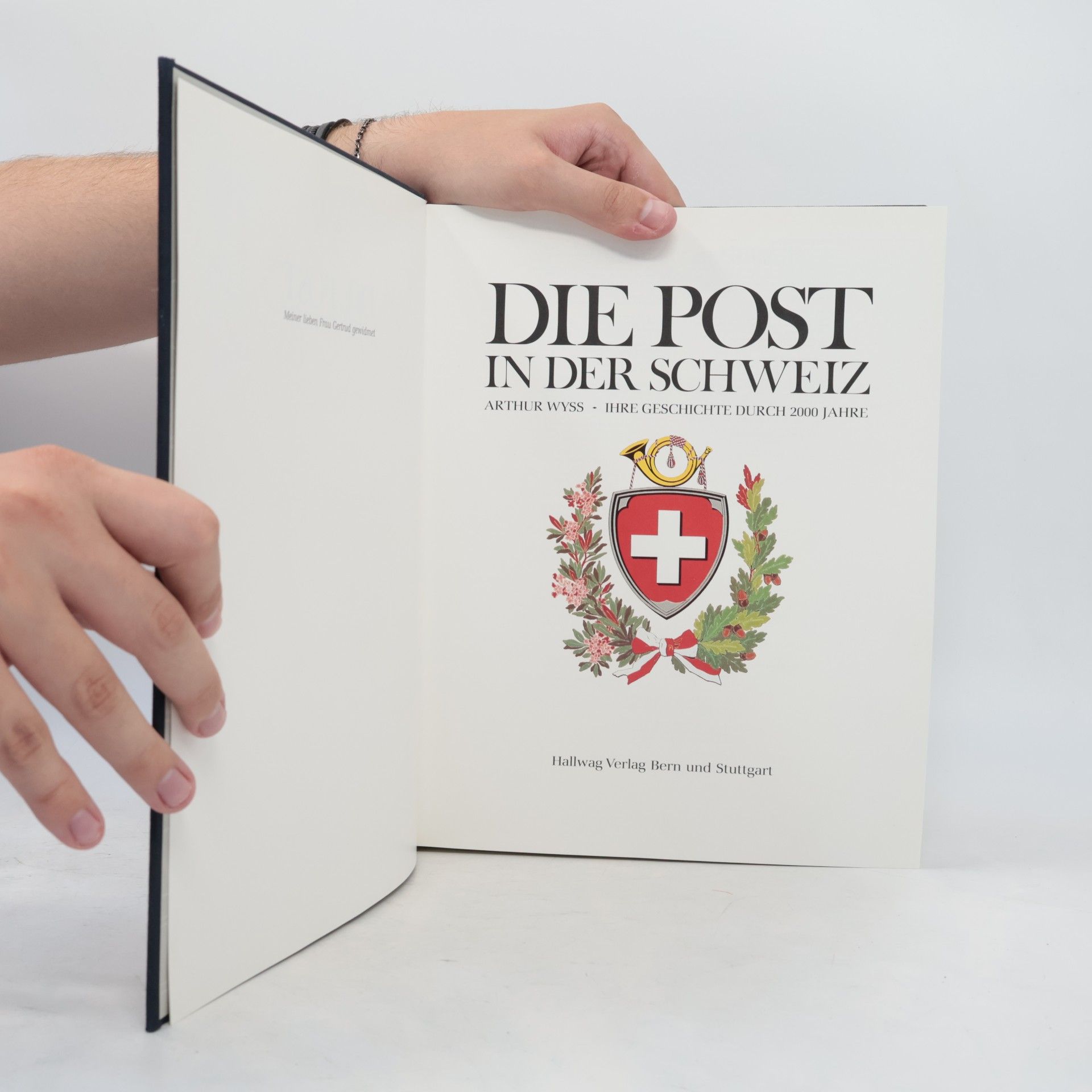 Arthur Wyss Die Post in der Schweiz