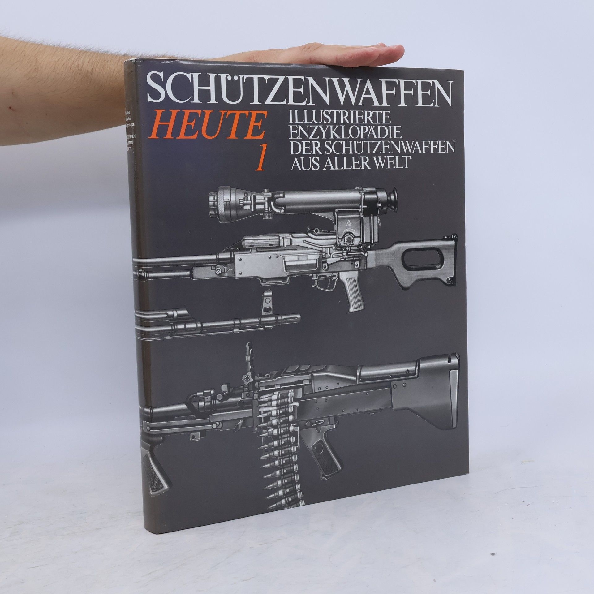 Reiner Lidschun Illustrierte Enzyklopädie der Schützenwaffen aus aller Welt 1-2