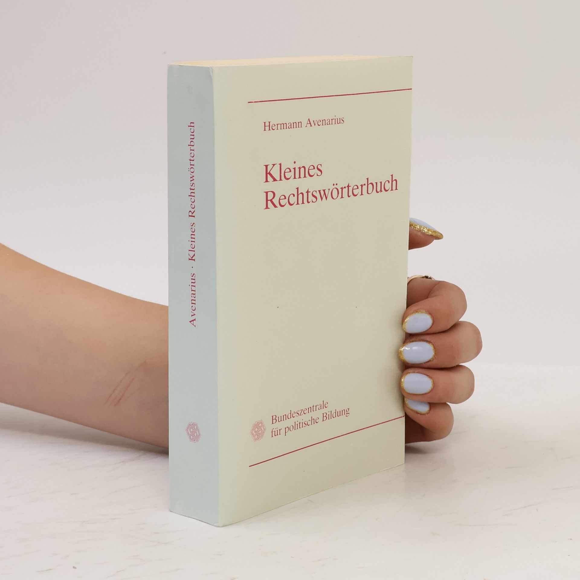 Hermann Avenarius Kleines Rechtswörterbuch