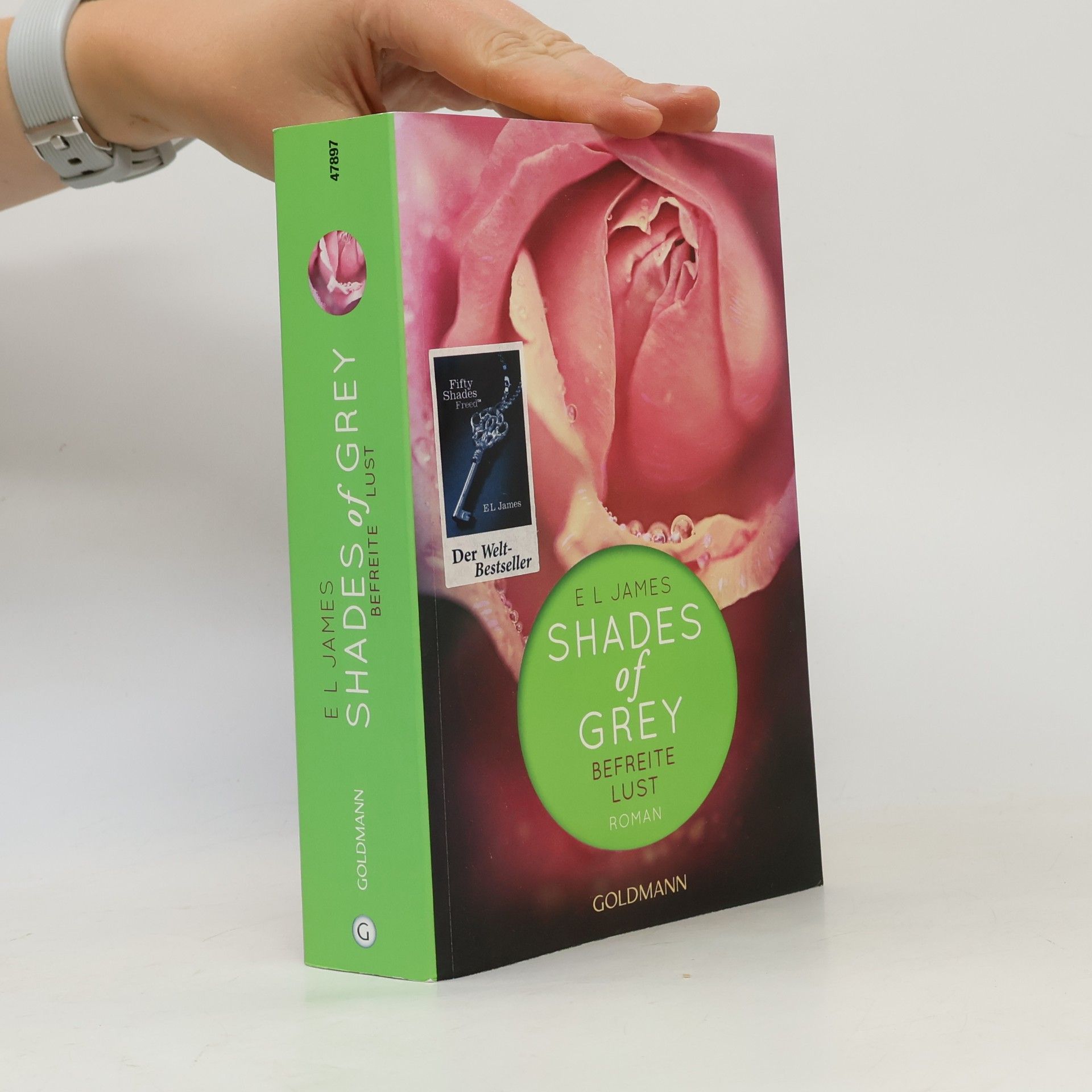 E. L. James Shades of Grey. Befreite Lust