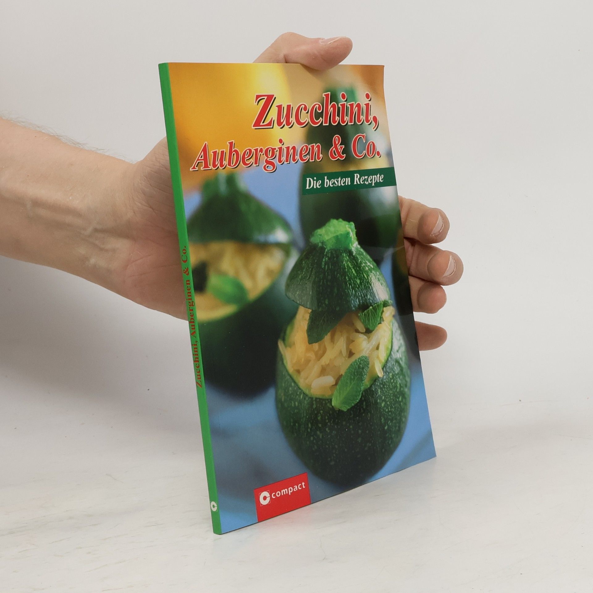 Eva Wagner Zucchini, Auberginen & Co.