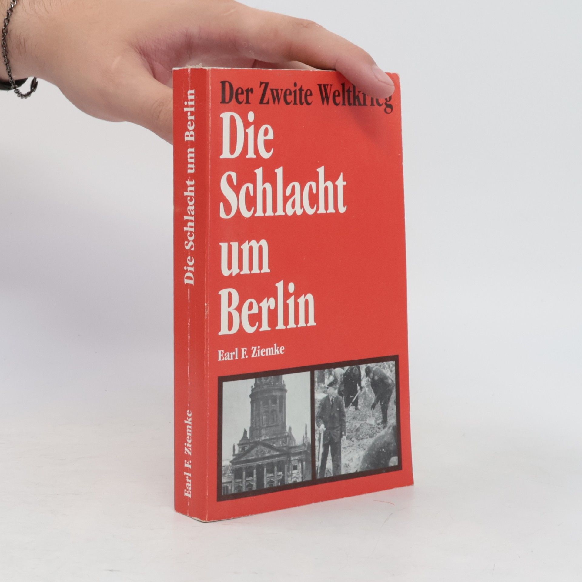 Earl Frederick Ziemke Die Schlacht um Berlin