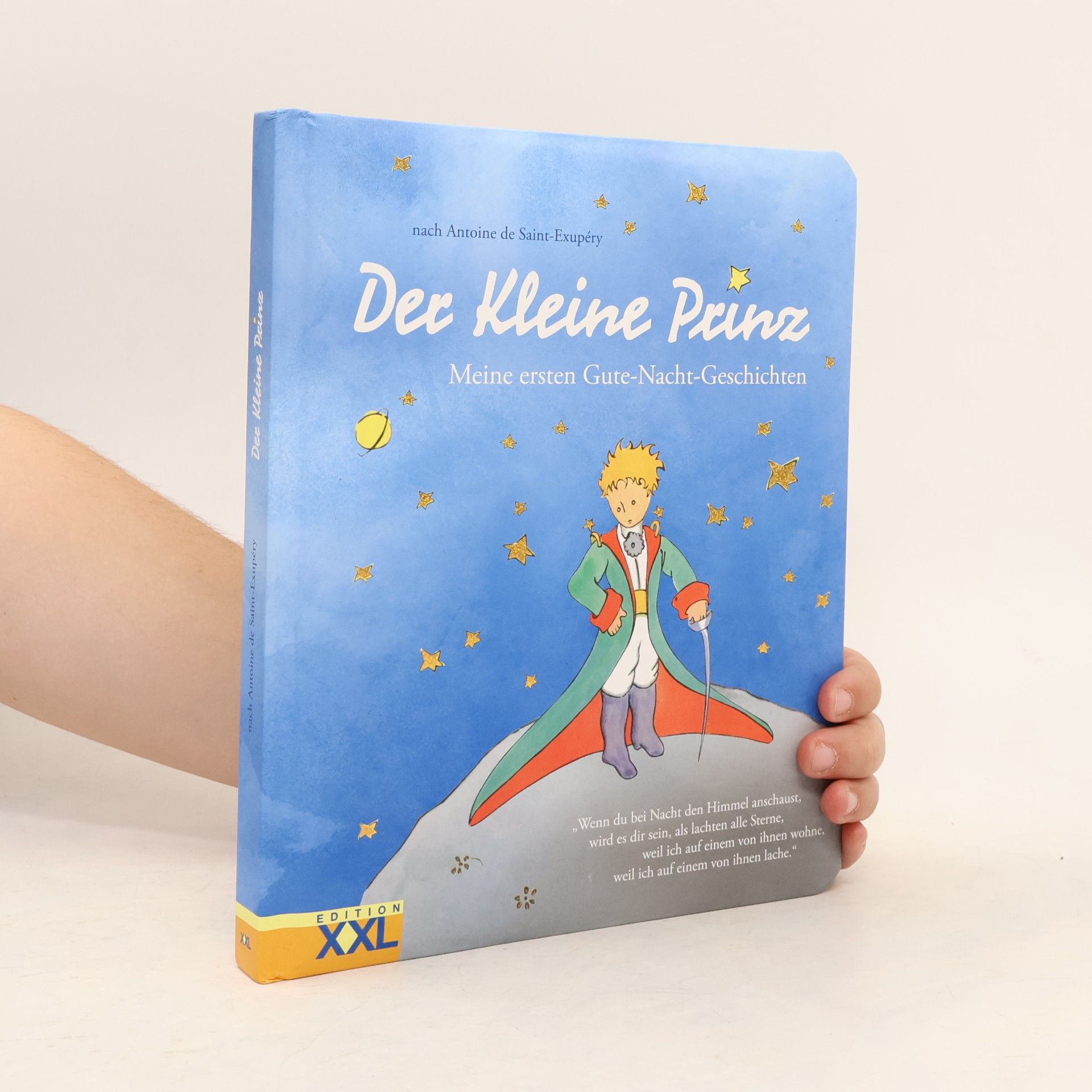 Antoine de Saint-Exupéry Der kleine Prinz - meine ersten Gute-Nacht-Geschichten