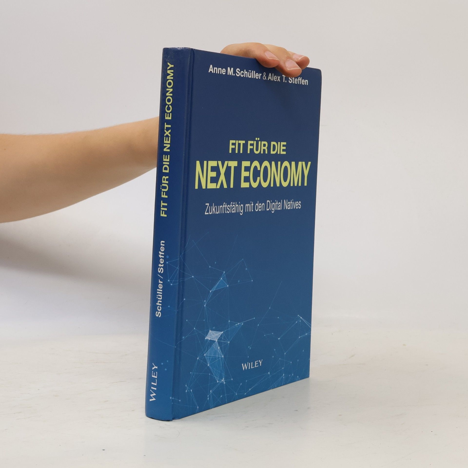 Anne M. Schüller Fit für die Next Economy