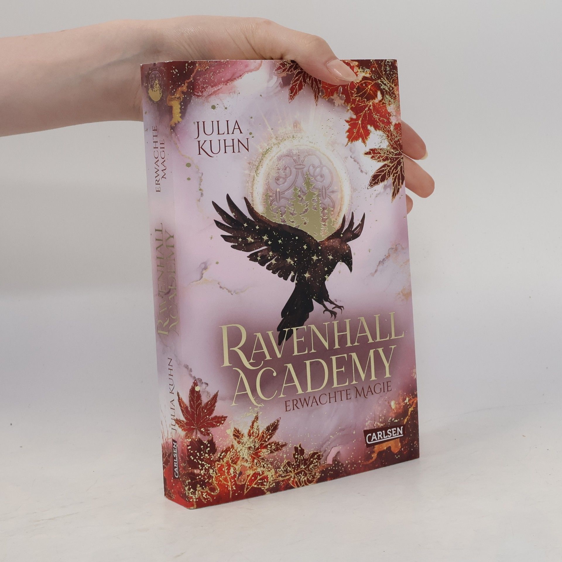 Julia Kuhn Ravenhall Academy 2: Erwachte Magie