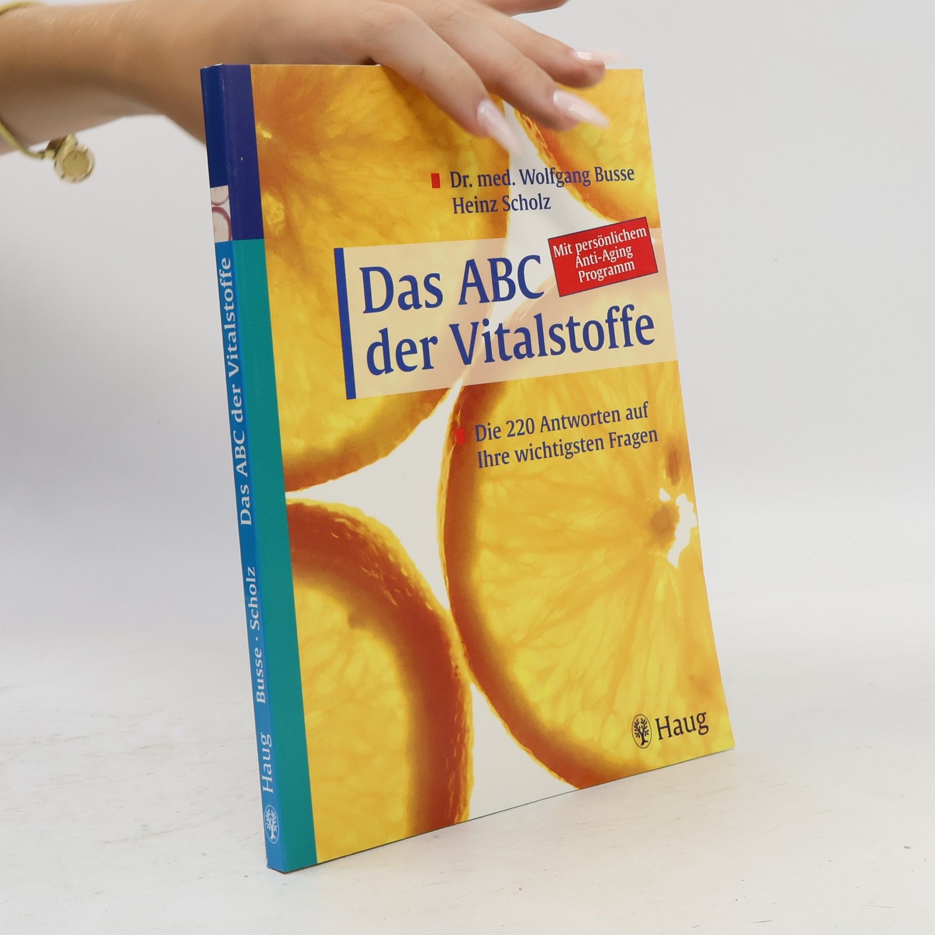Wolfgang Busse Das ABC der Vitalstoffe