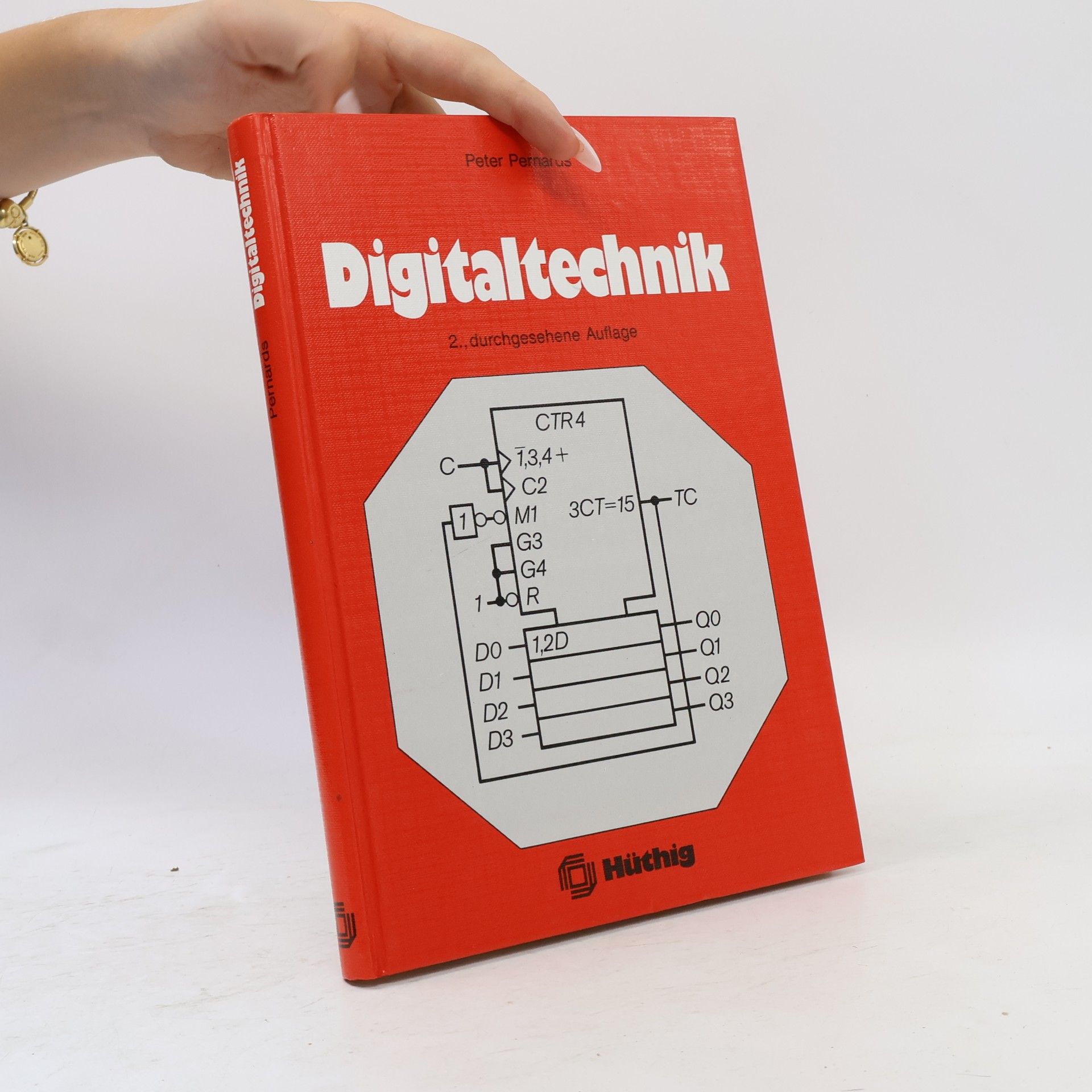 Peter Pernarus Digitaltechnik 1 - 2. durchgesehene Auflage