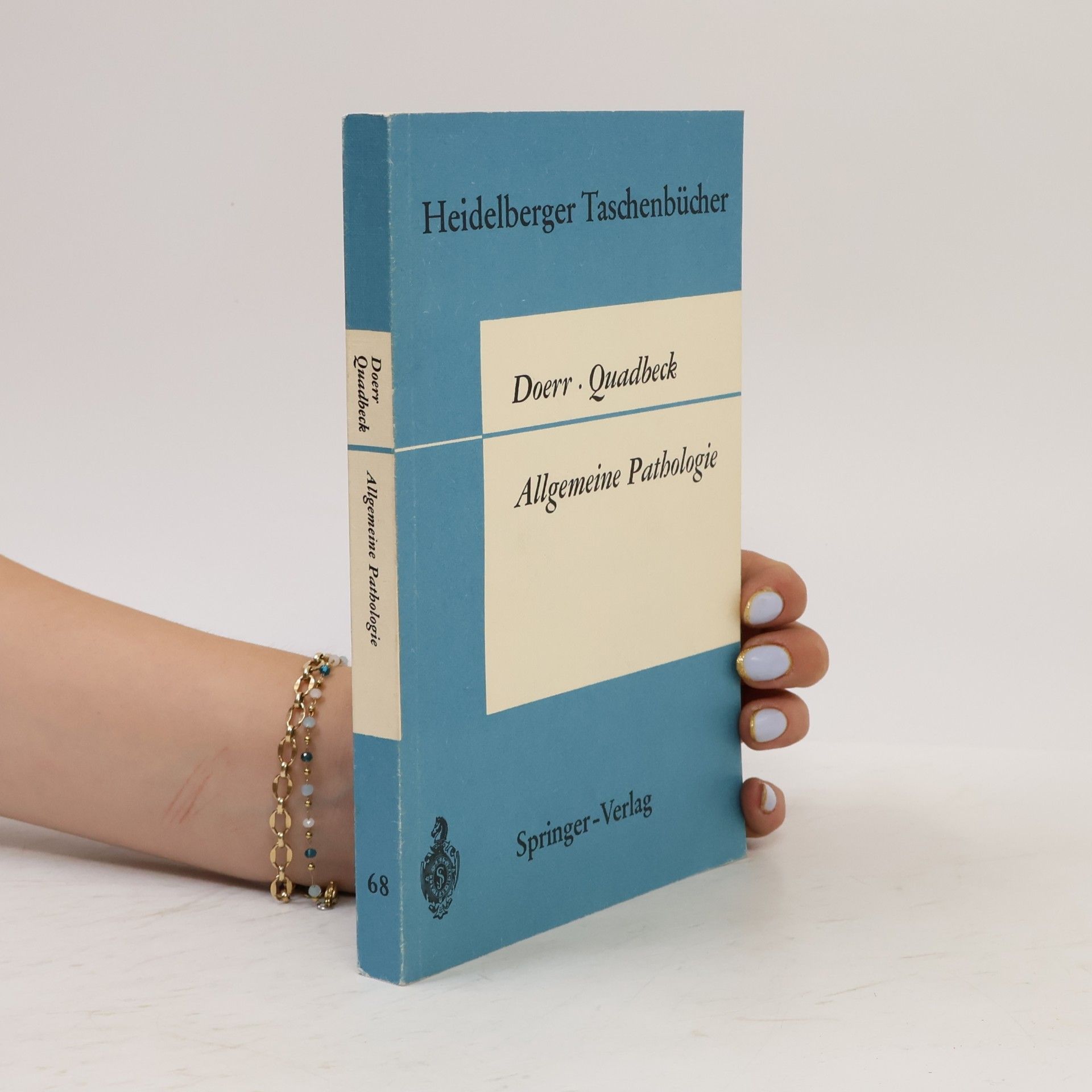 Heidelberger Taschenbücher - 68: Allgemeine Pathologie