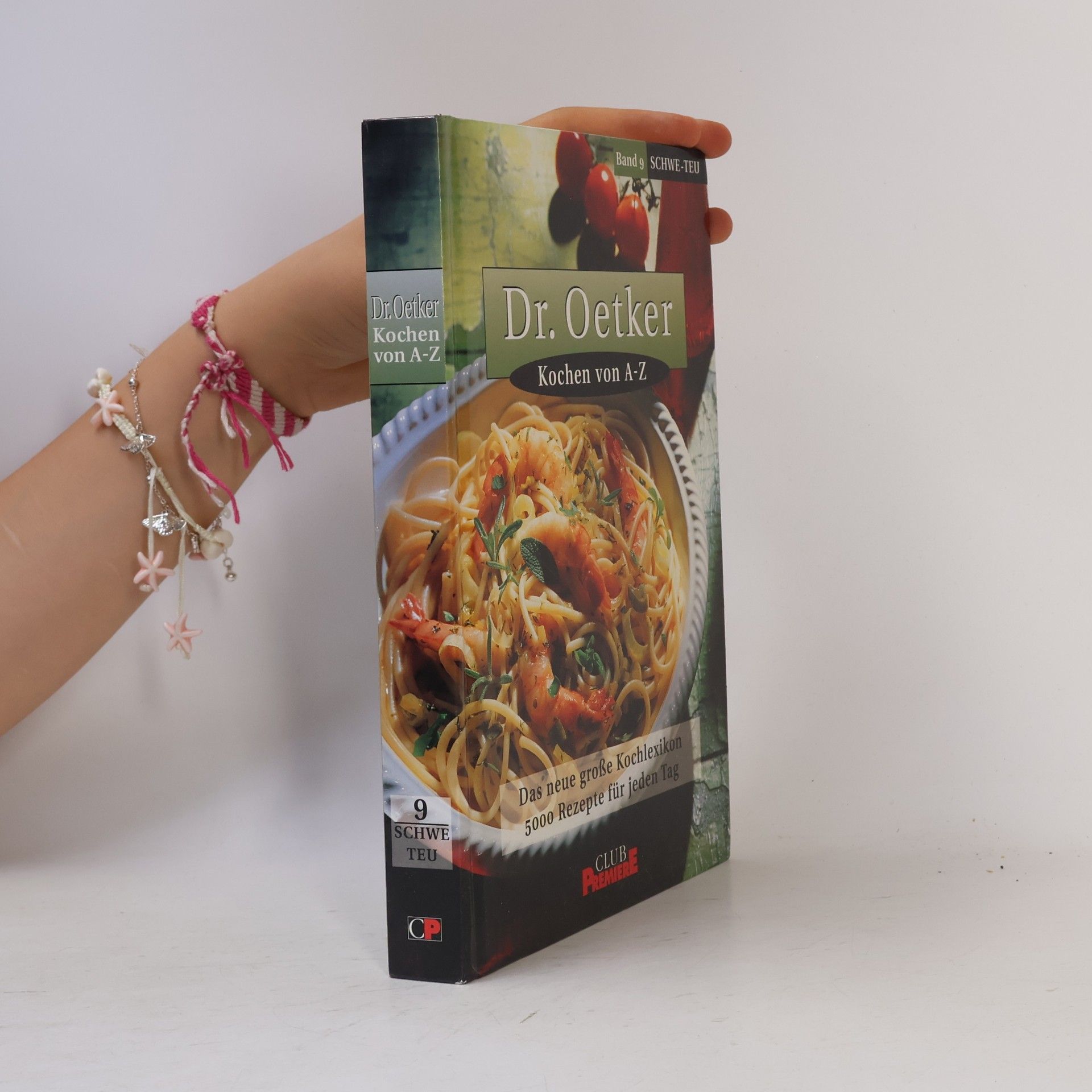 Autorenkollektiv Dr. Oetker. Kochen von A-Z