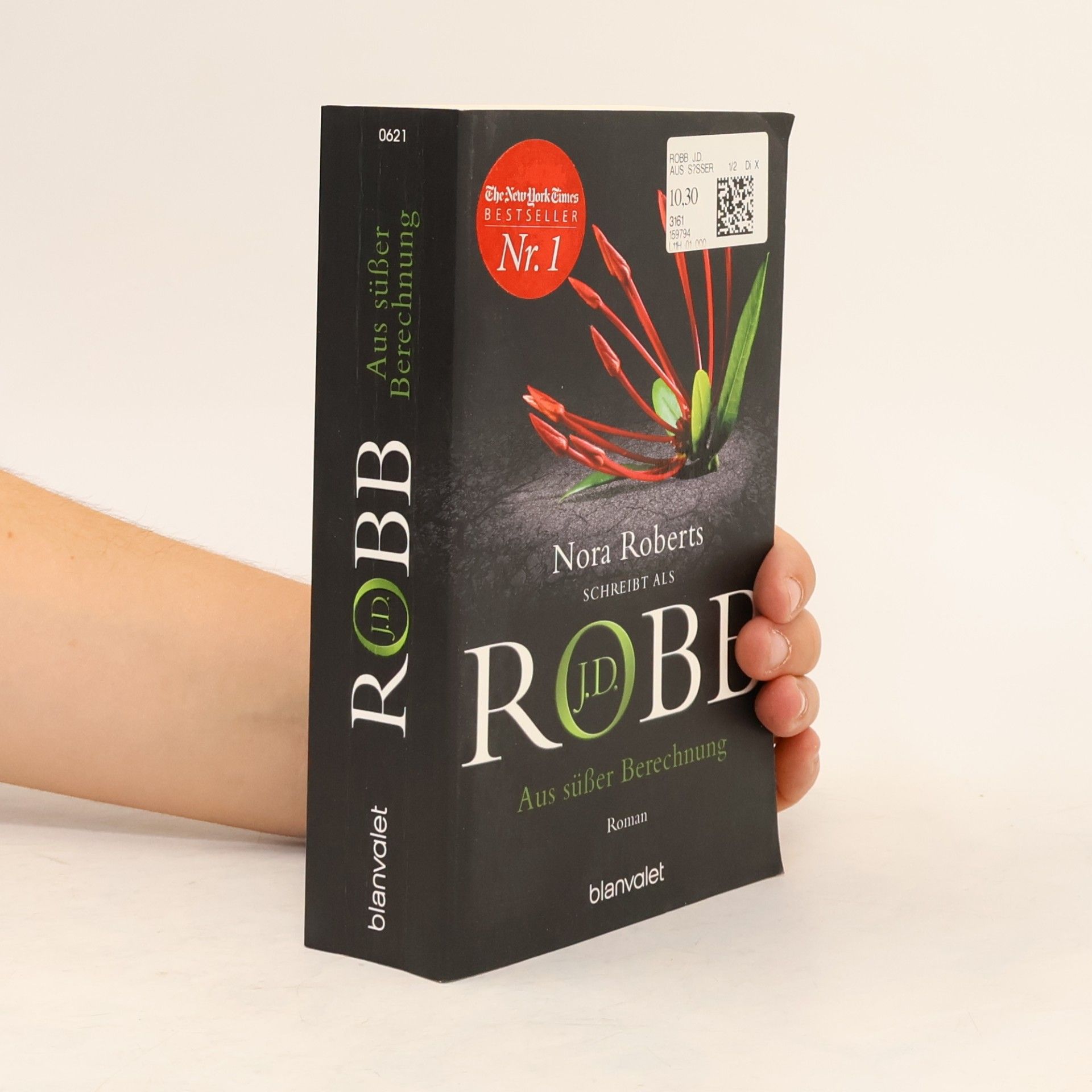Nora Roberts Aus süßer Berechnung